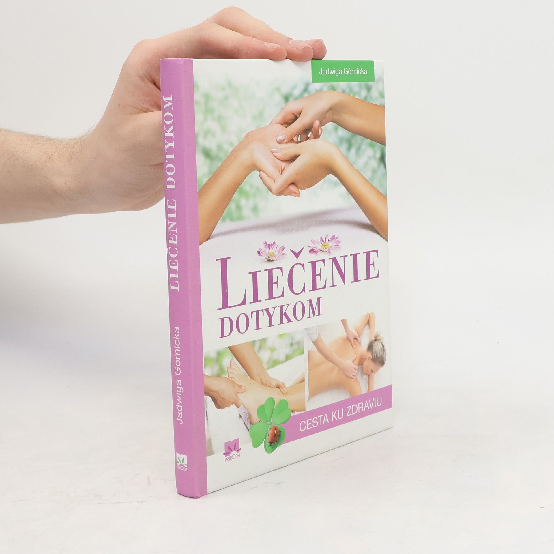 Jadwiga Górnicka Liečenie dotykom