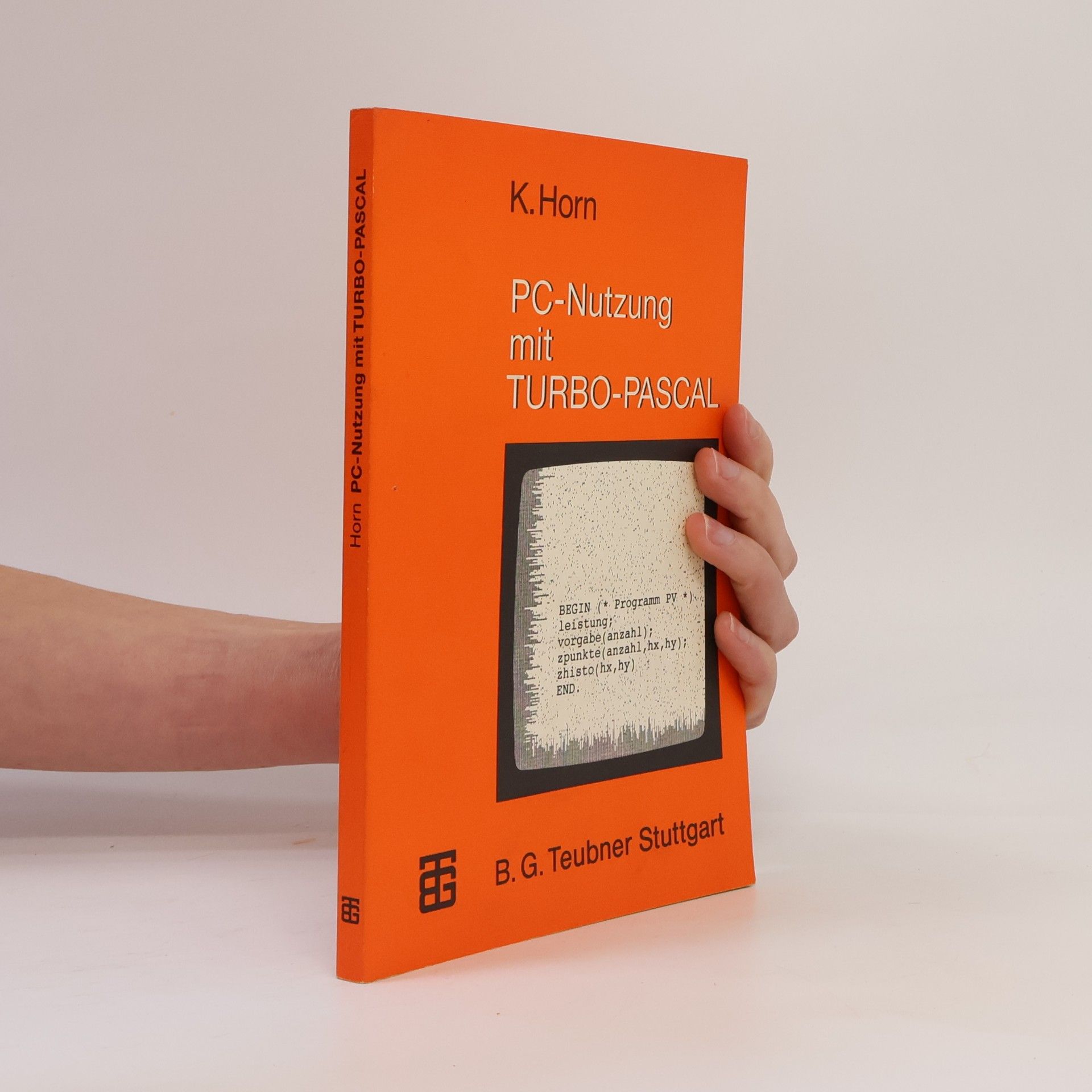 Klaus Horn PC-Nutzung mit Turbo Pascal