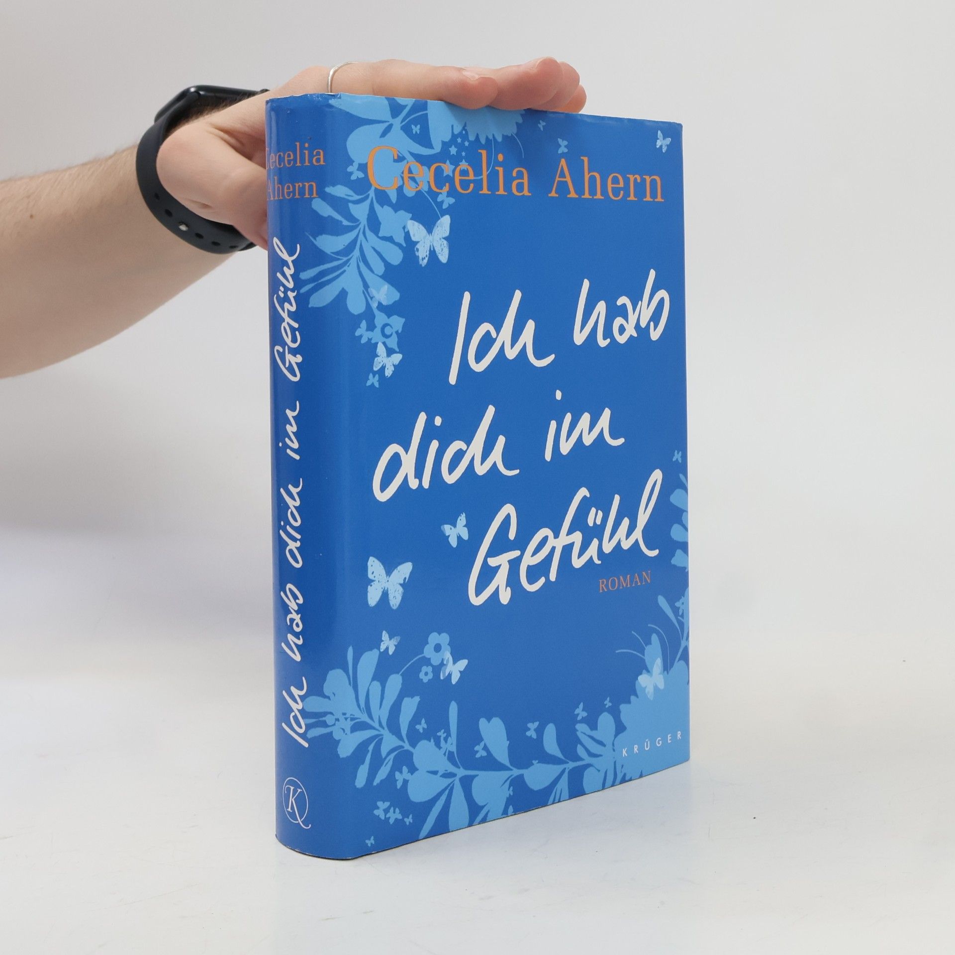 Cecelia Ahern Ich hab dich im Gefühl