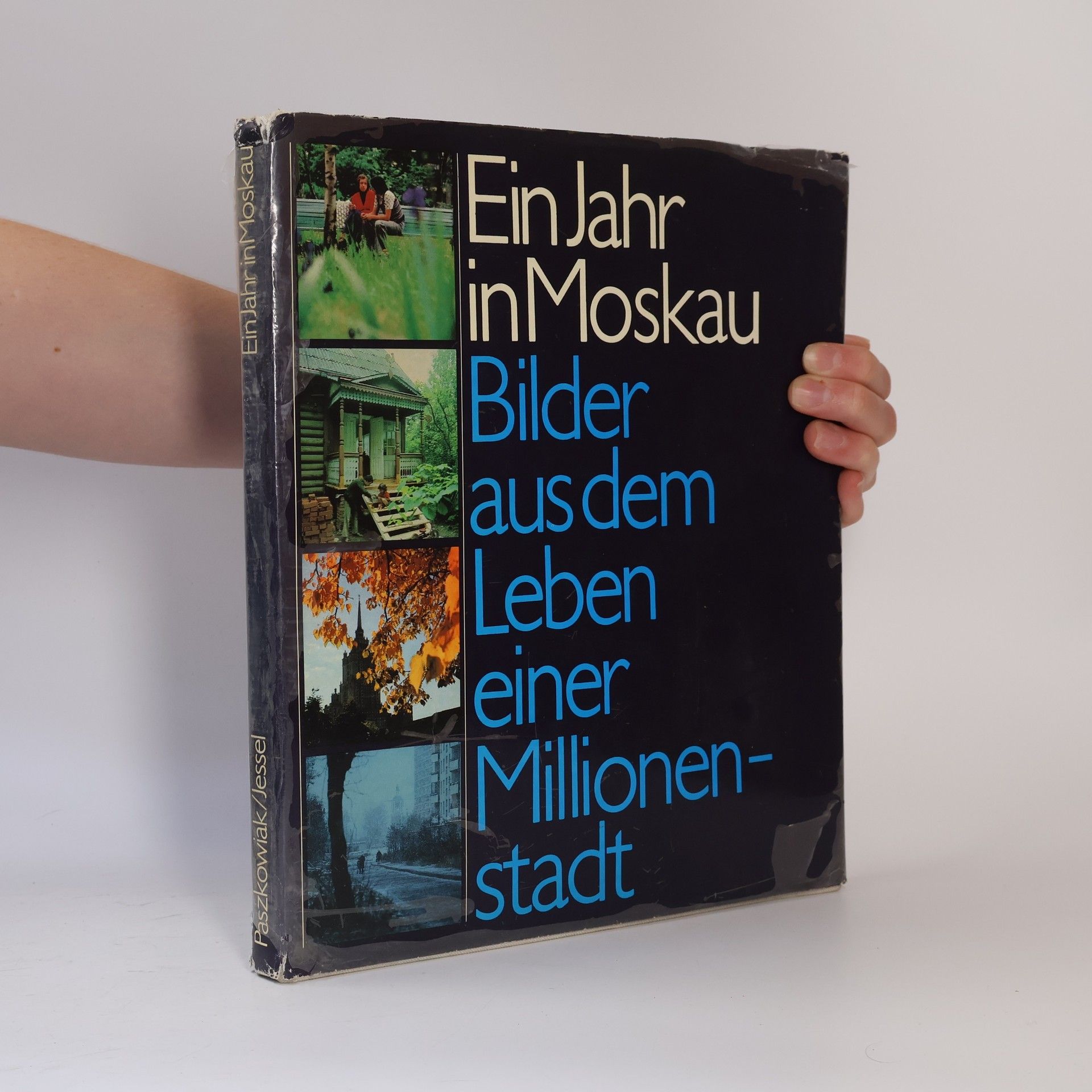 Jürgen Jessel Ein Jahr in Moskau