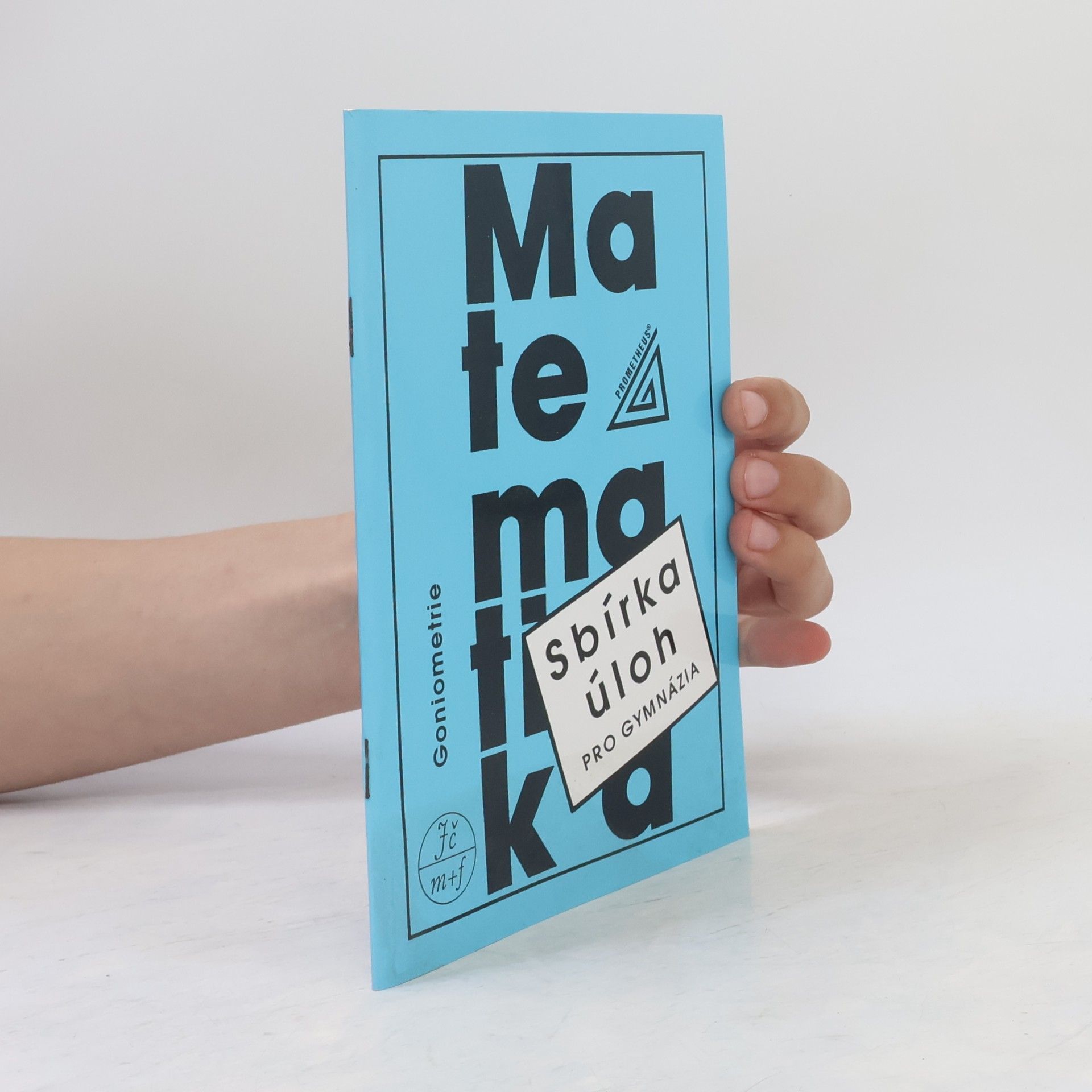 Sbírka úloh z matematiky pro gymnázia - Goniometrie