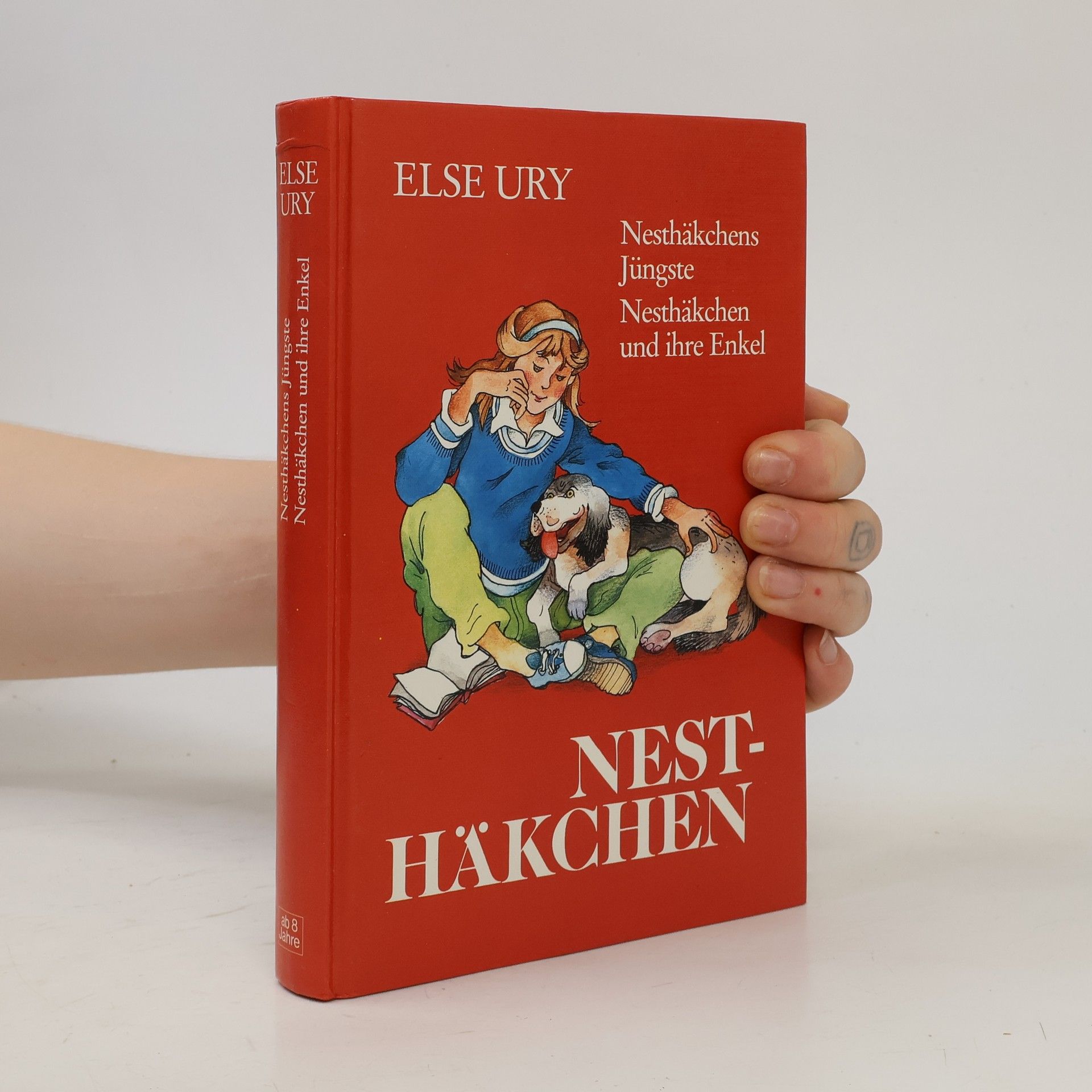 Else Ury Nesthäkchen. Nesthäkchens Jüngste. Nesthäkchen und ihre Enkel