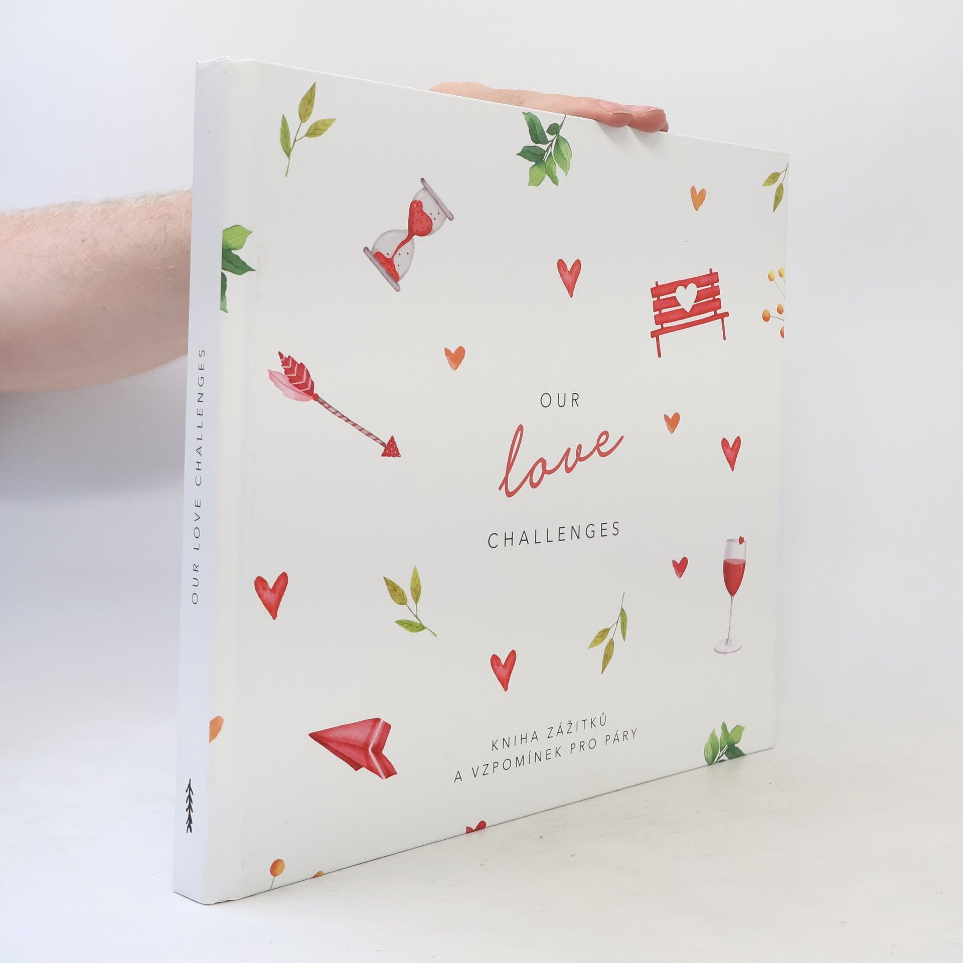 Kolektiv autorů Our Love Challenges: kniha zážitků a vzpomínek pro páry