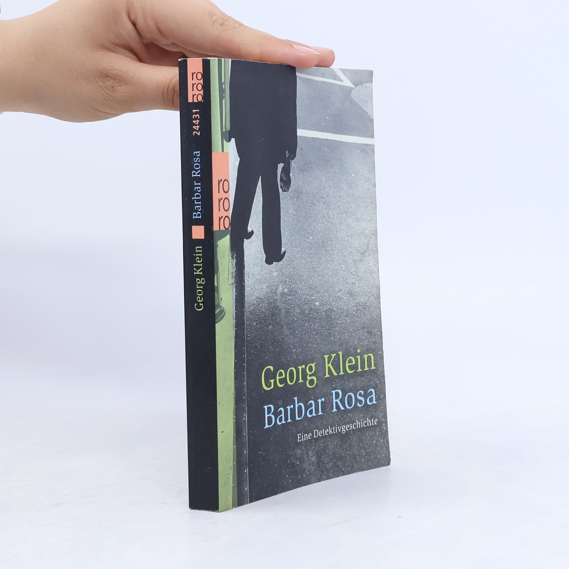 Georg Klein Barbar Rosa
