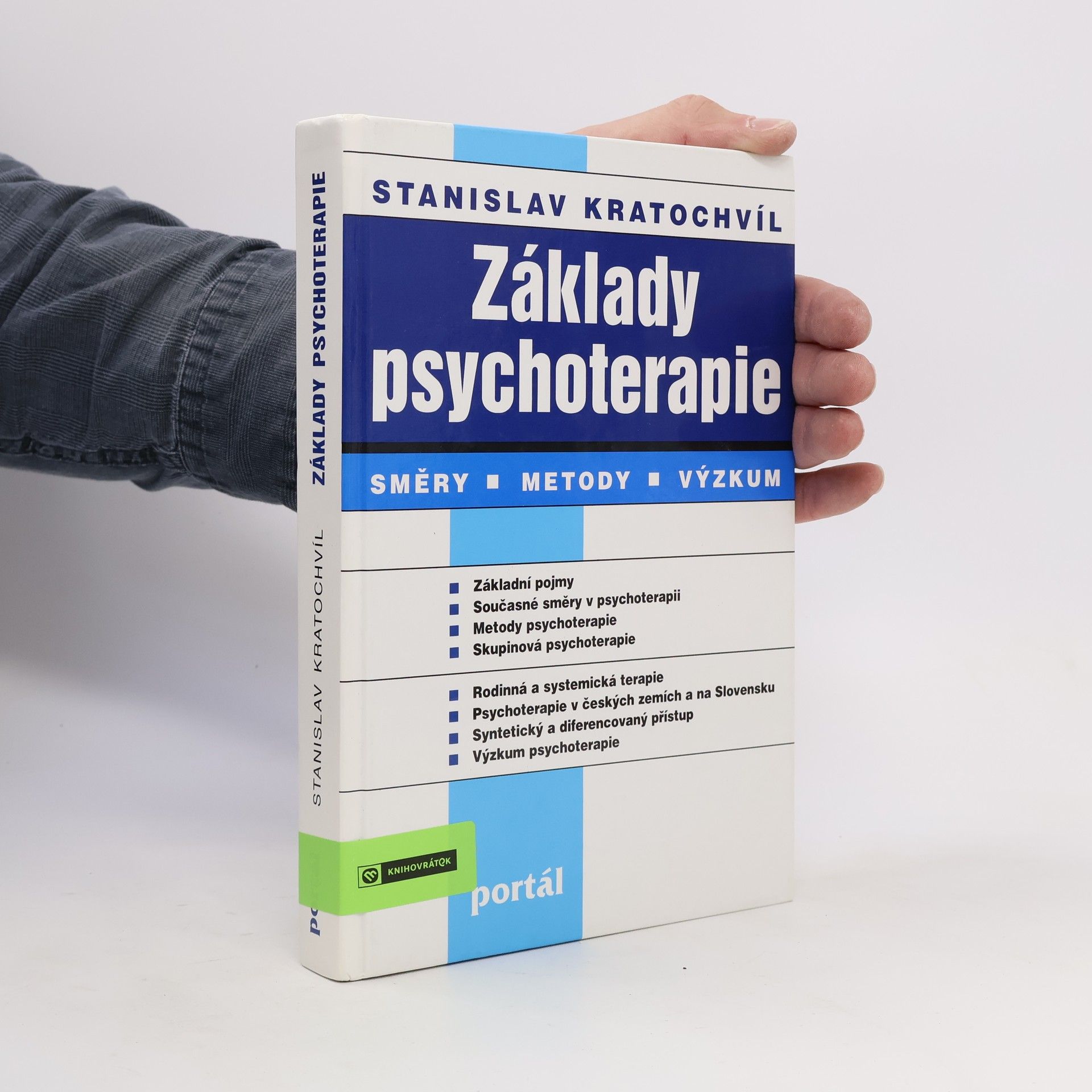 Stanislav Kratochvíl Základy psychoterapie