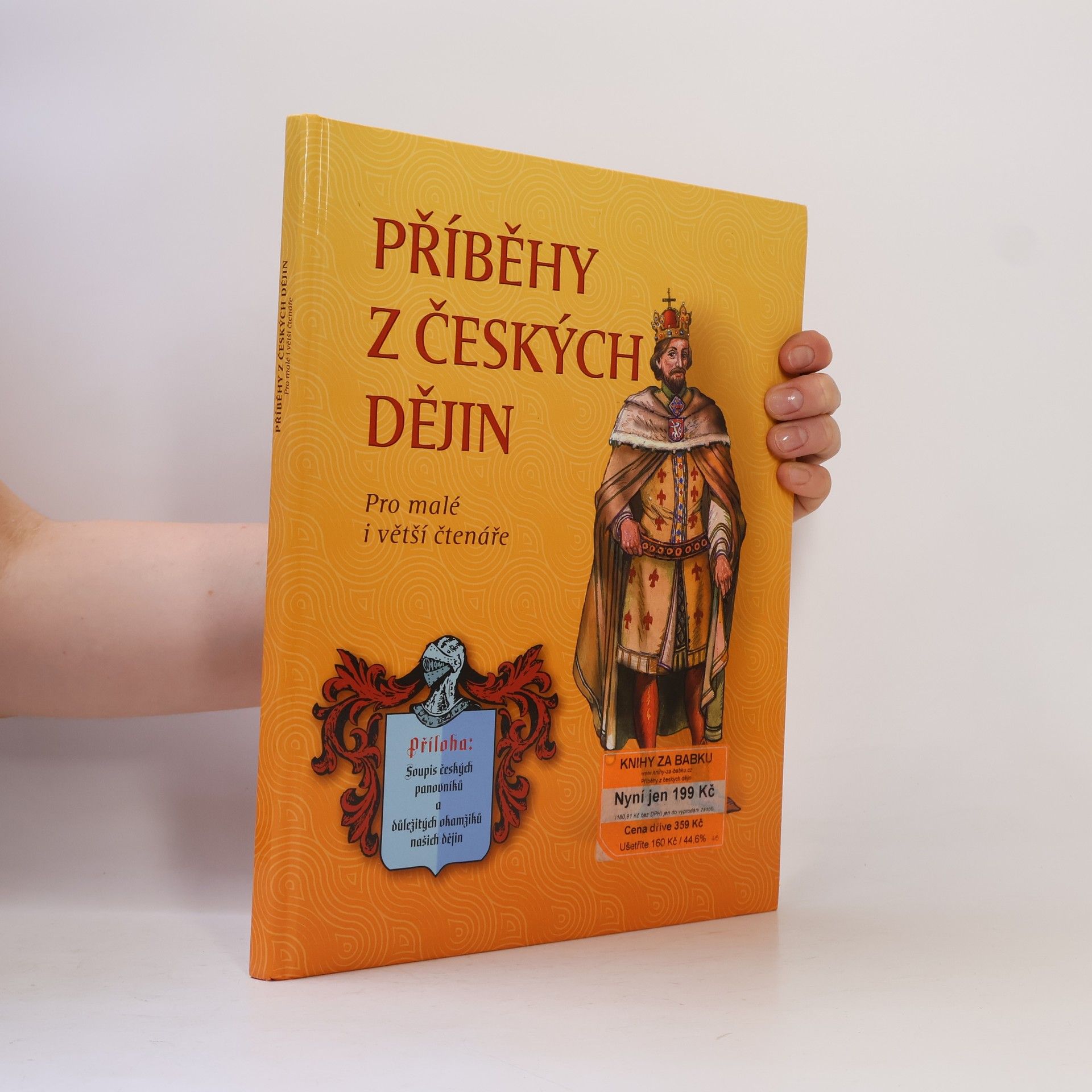José Pérez Montero Příběhy z českých dějin. Pro malé i větší čtenáře