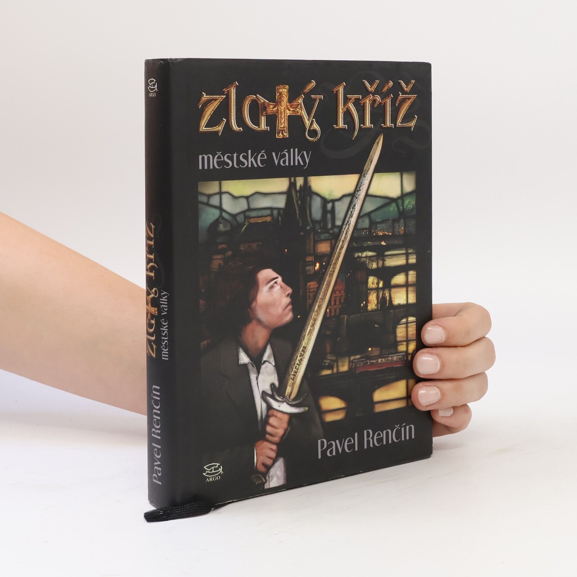 Pavel Renčín Zlatý kříž : městské války