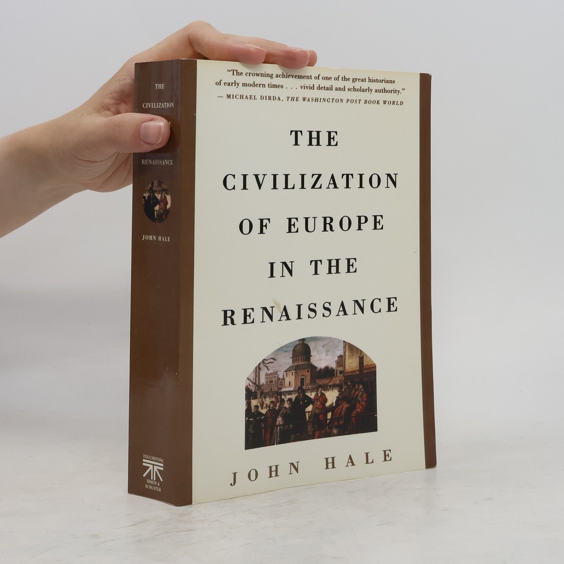 John Hale Civilization of Europe in the Renaissance