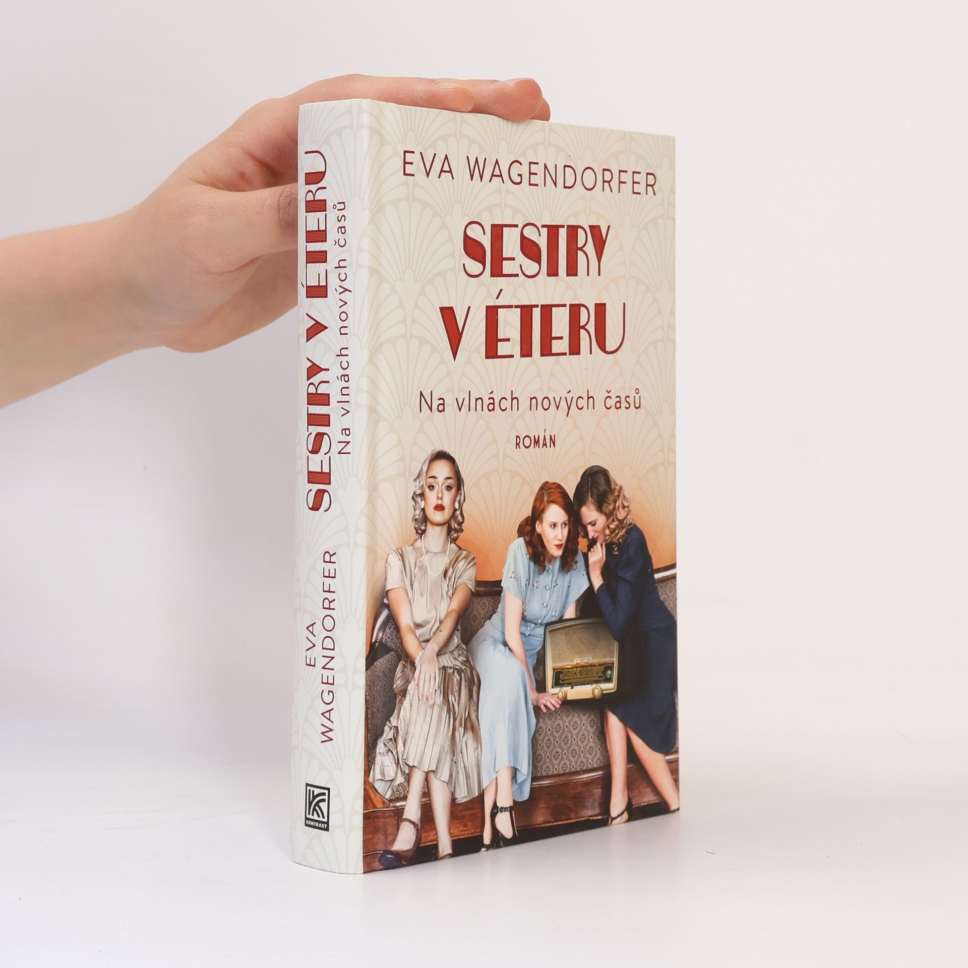 Eva Wagendorfer Sestry v éteru : na vlnách nových časů