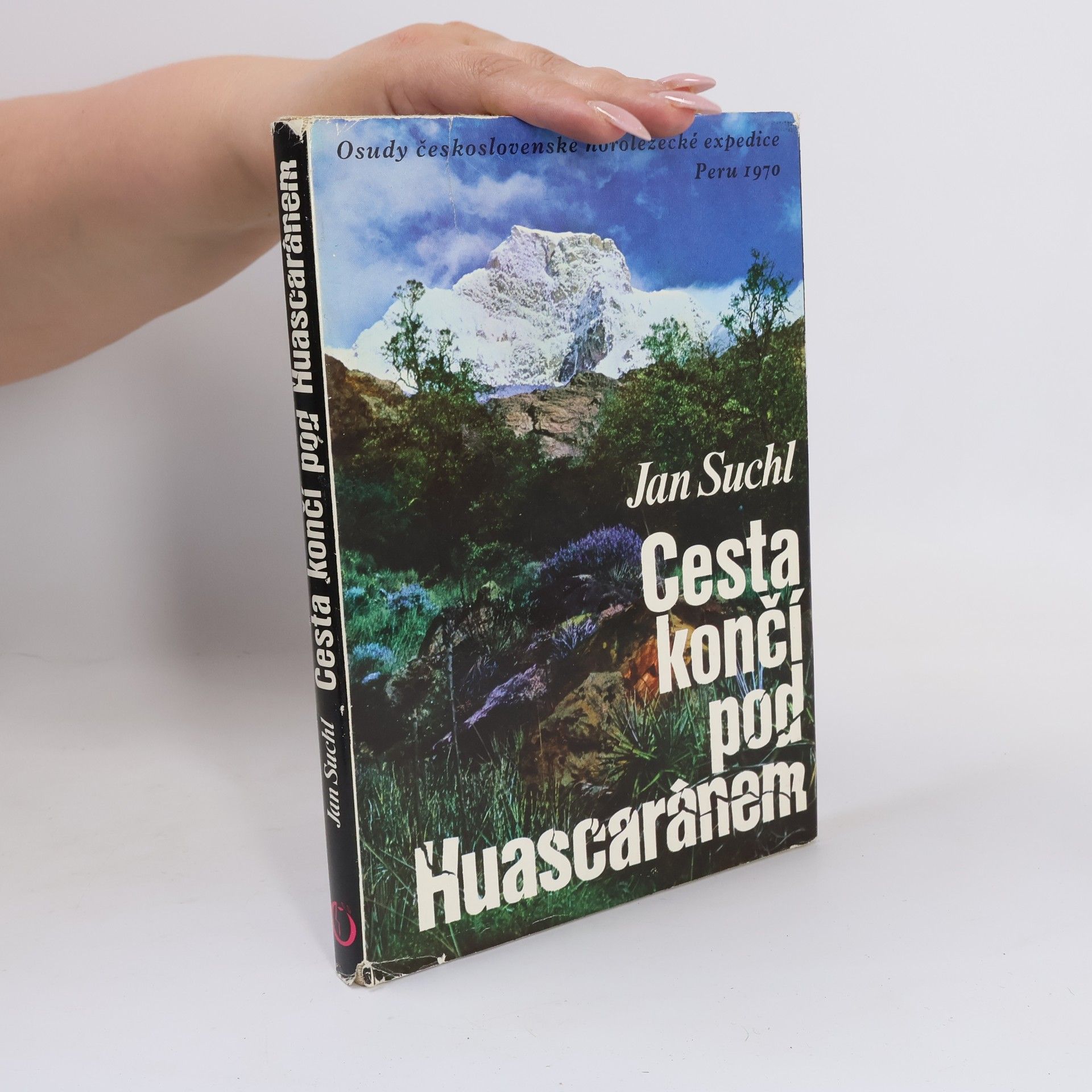 Jan Suchl Cesta končí pod Huascaránem