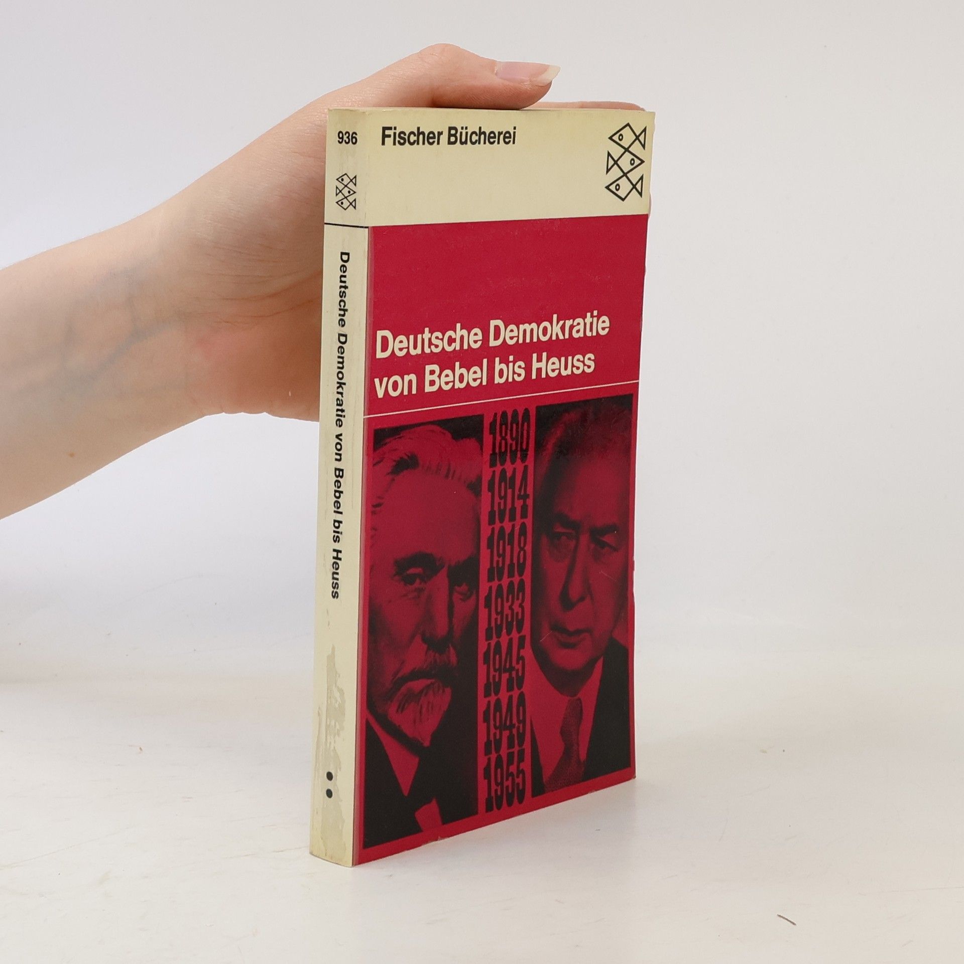 Friedrich Andrae Deutsche Demokratie von Bebel bis Heuss
