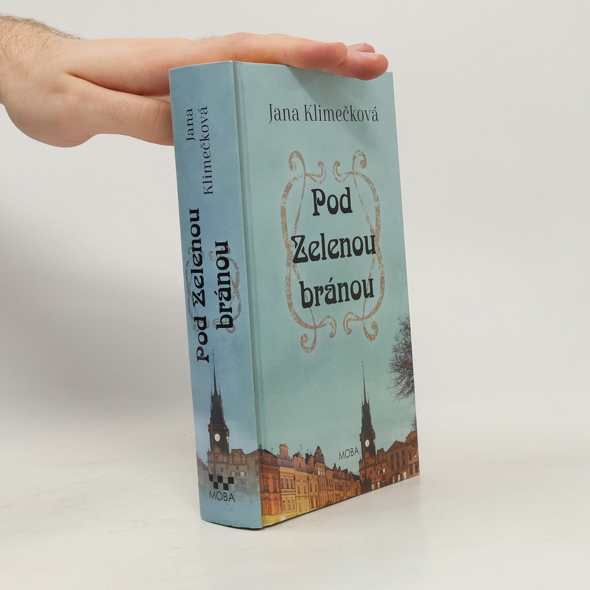 Jana Klimečková Pod Zelenou branou