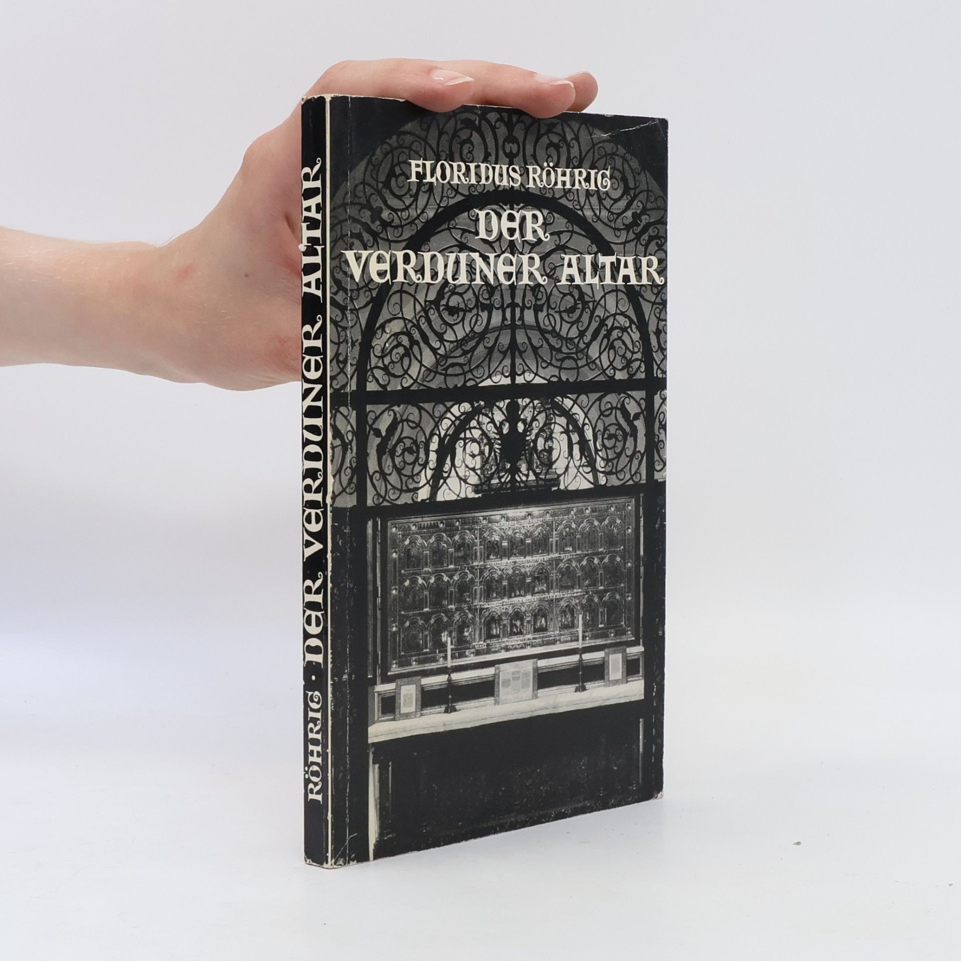 Floridus Röhrig Der verduner altar