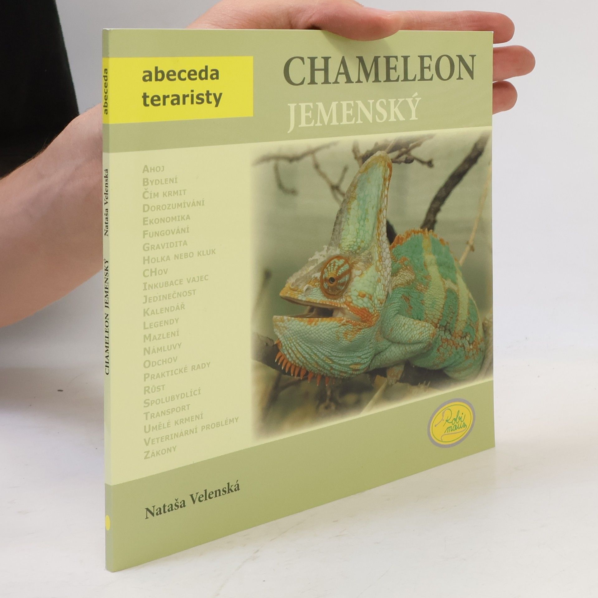 Nataša Velenská Chameleon jemenský