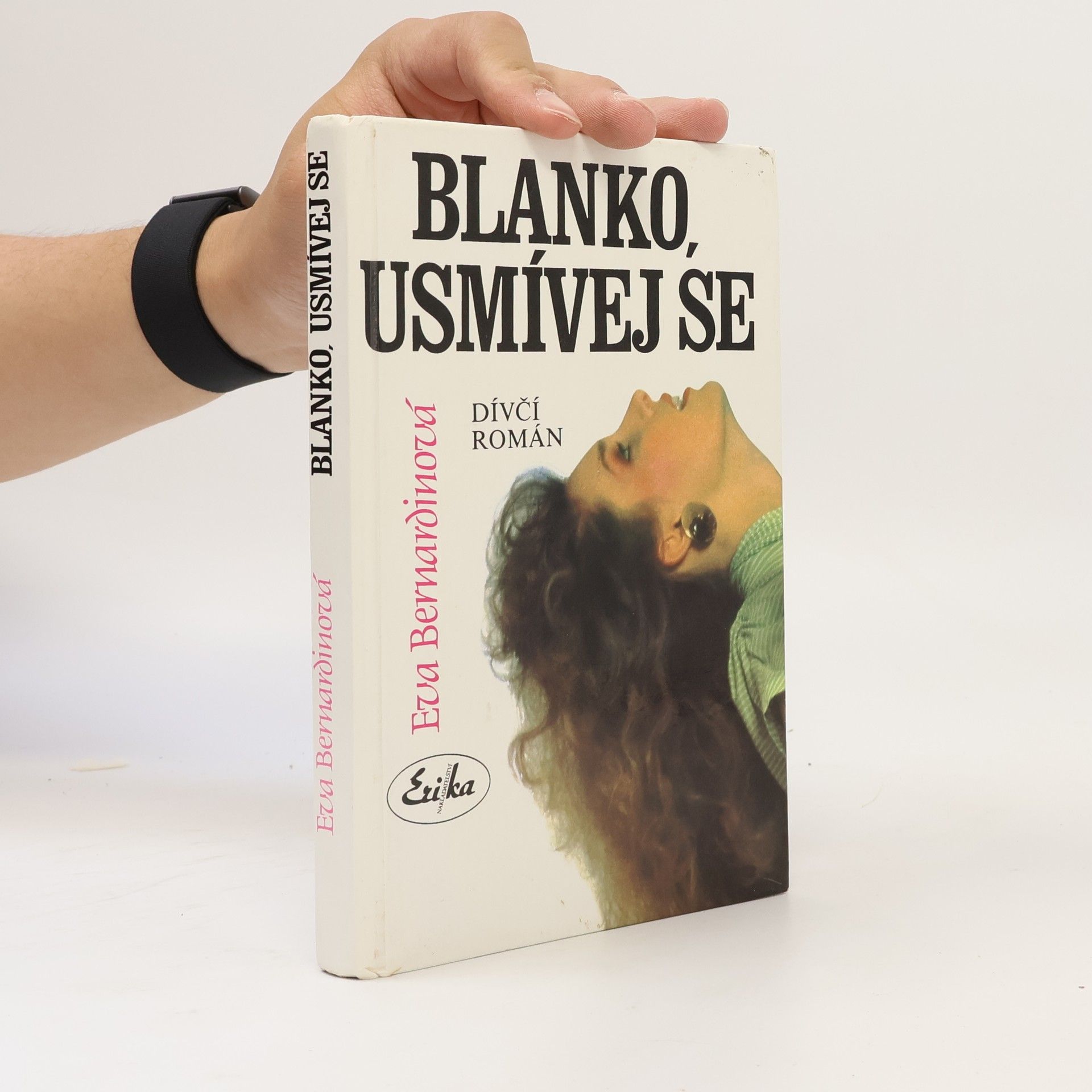 Eva Bernardinová Blanko, usmívej se