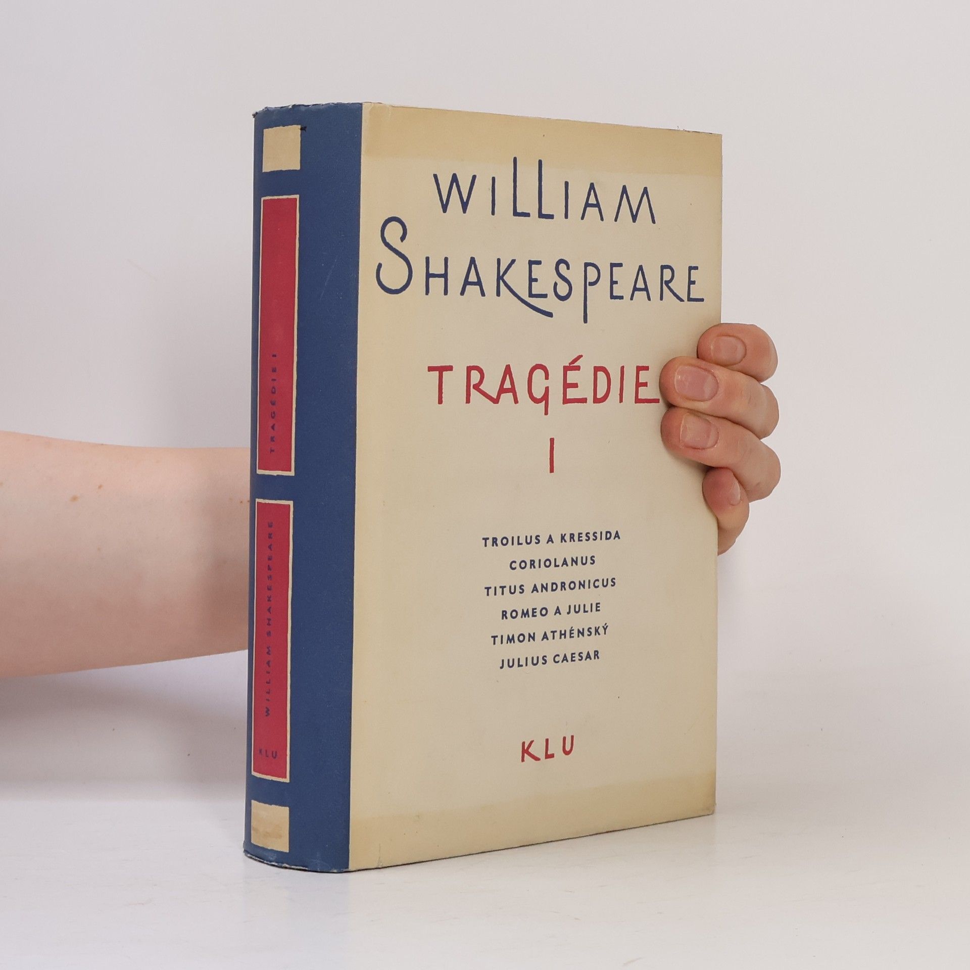 William Shakespeare Tragédie I.