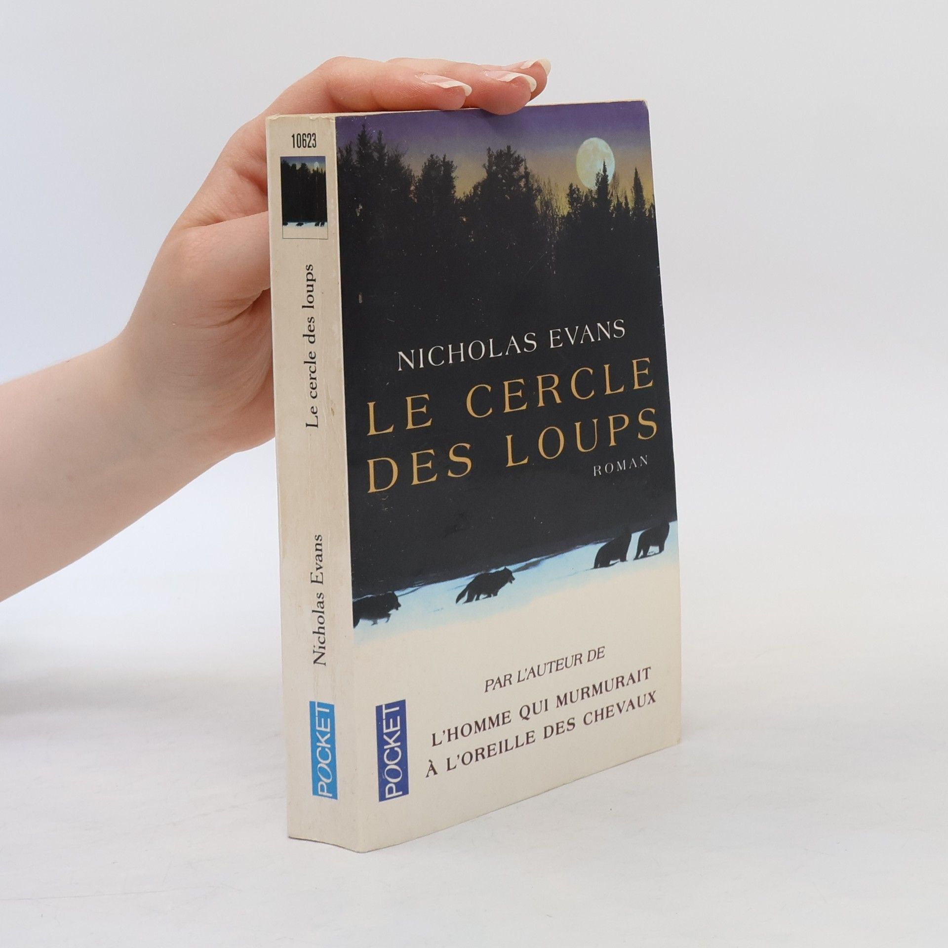 Nicholas Evans Le cercle des loups