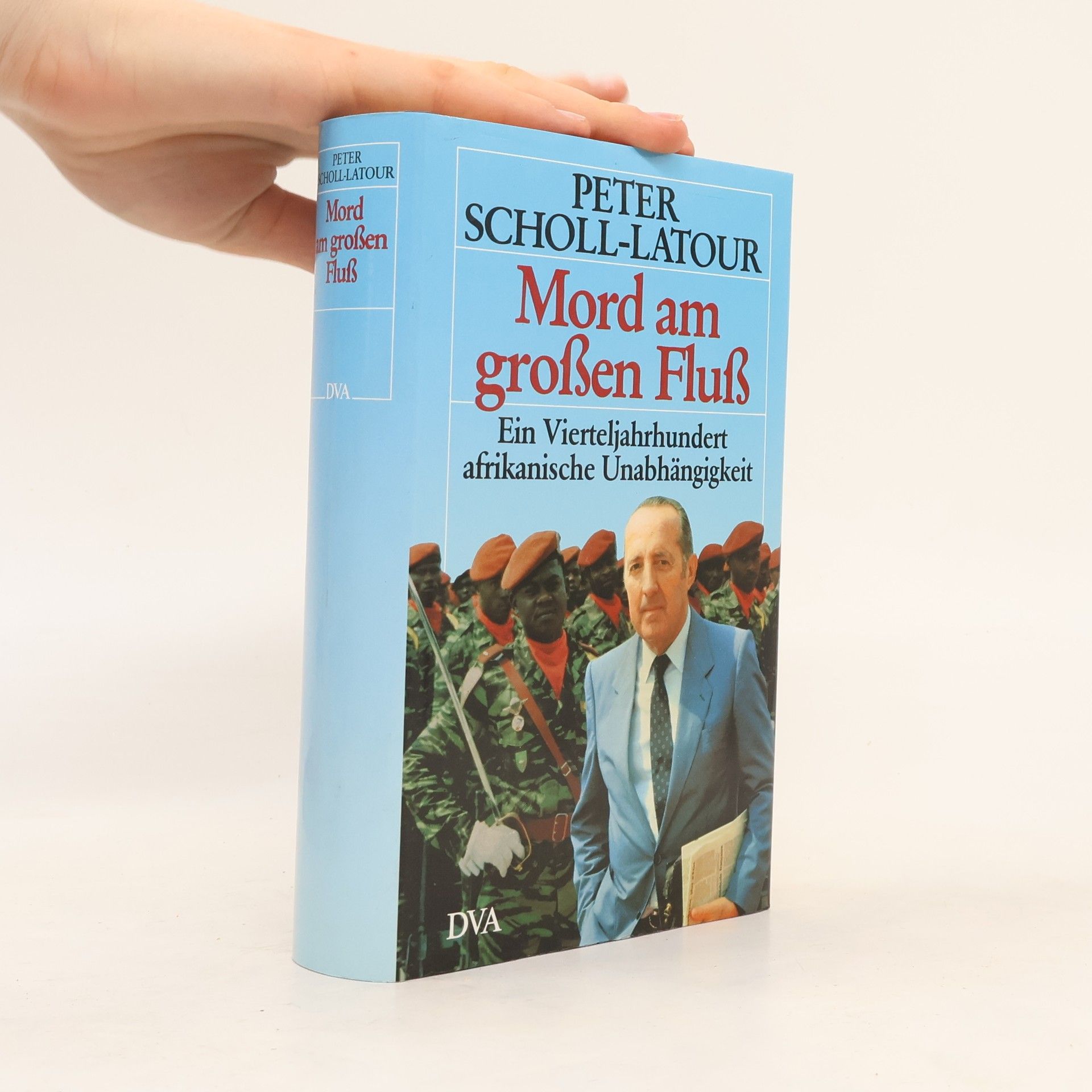 Peter Scholl-Latour Mord am großen Fluß