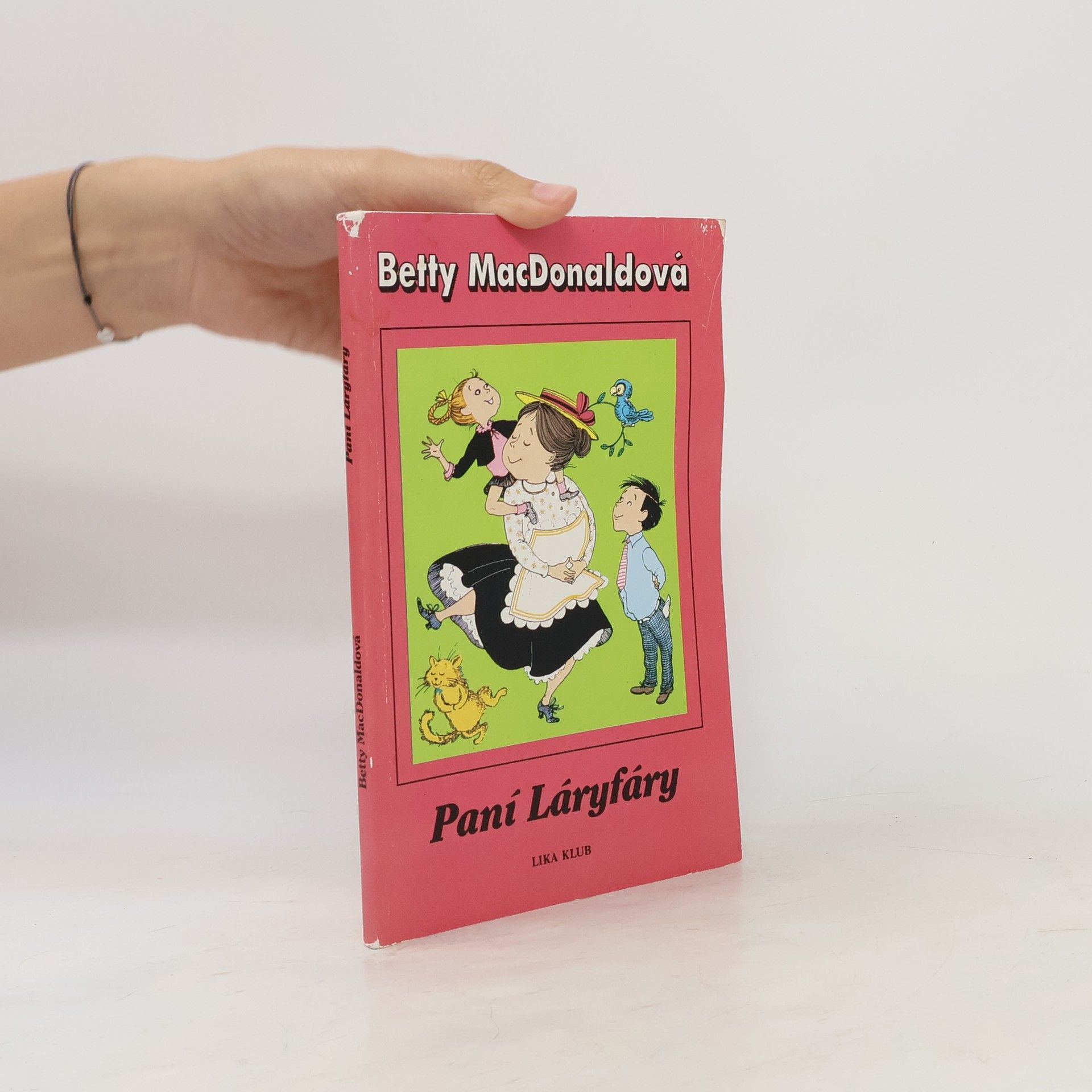 Betty MacDonald Paní Láryfáry
