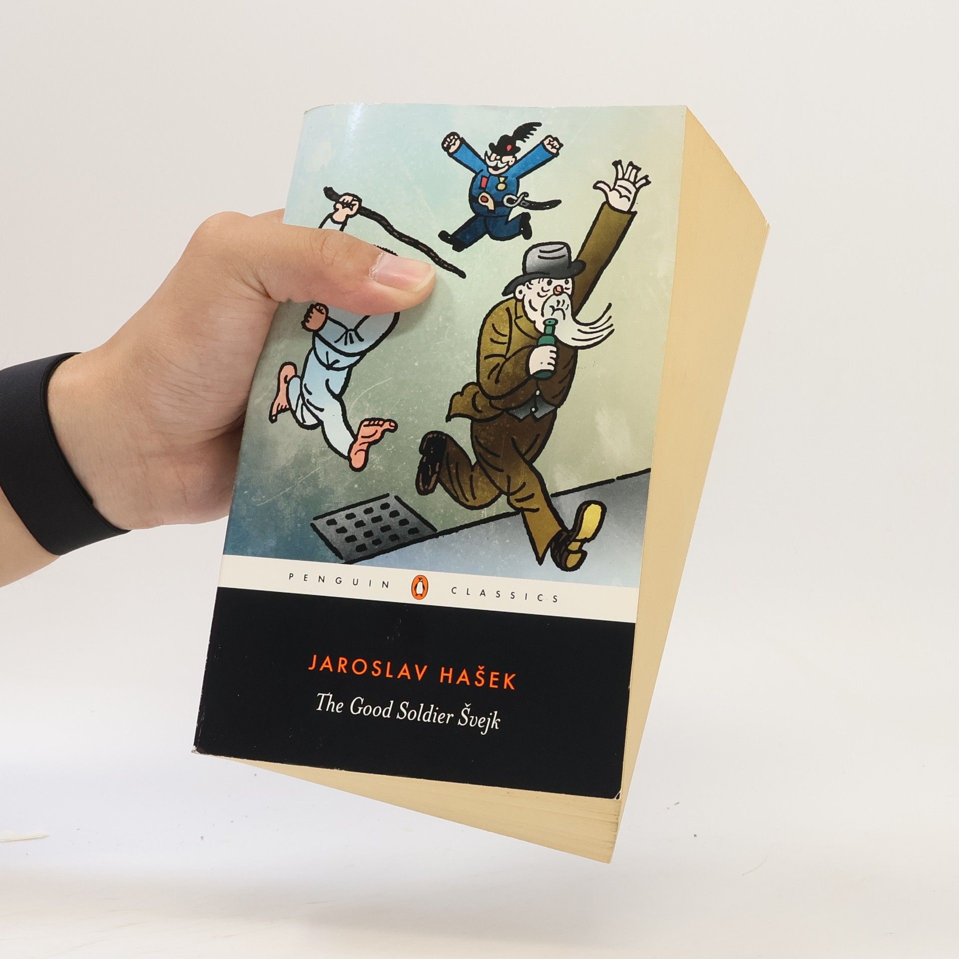 Jaroslav Hašek The Good Soldier Švejk and His Fortunes in the World War