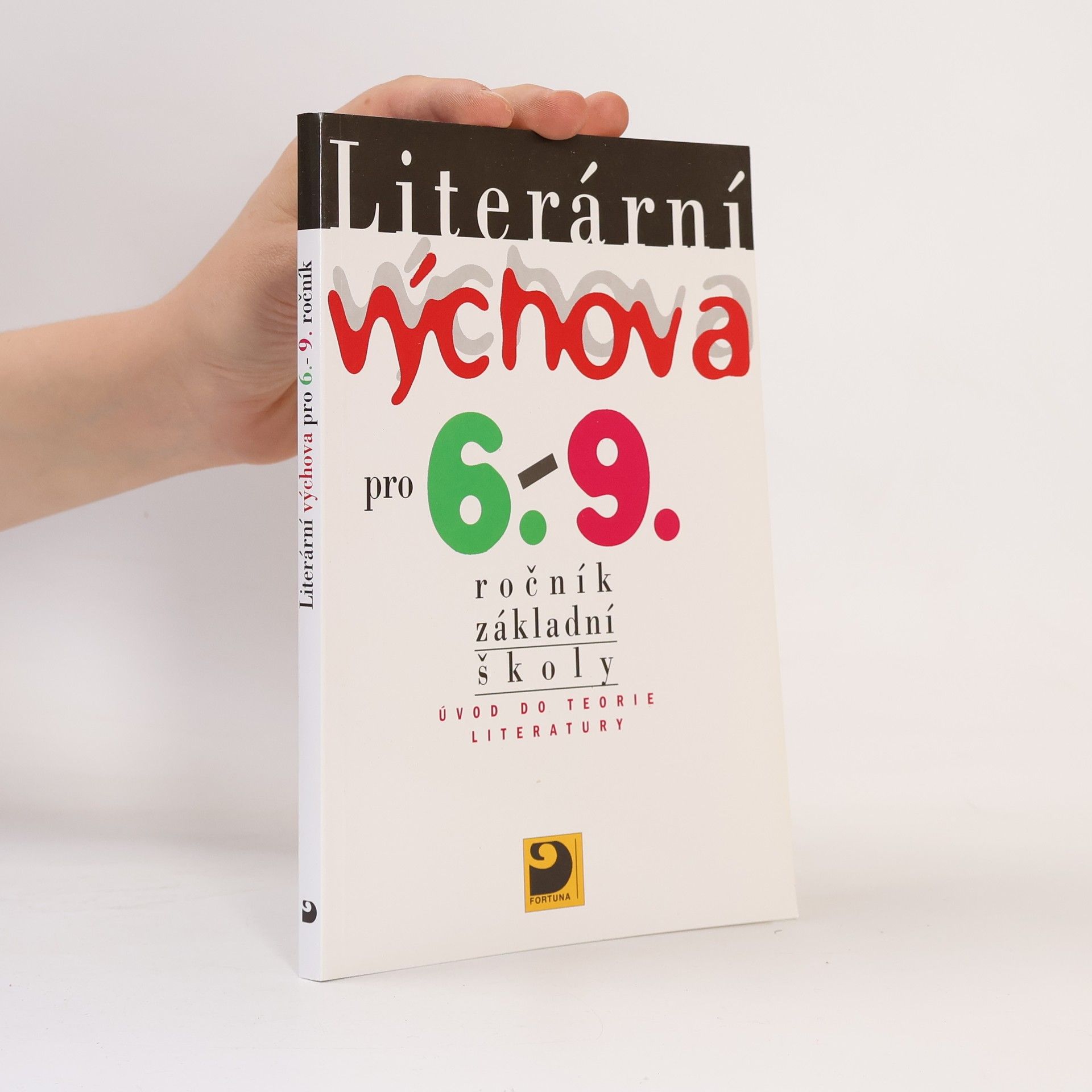 Jaromír Adlt Literární výchova pro 6. - 9. ročník základní školy