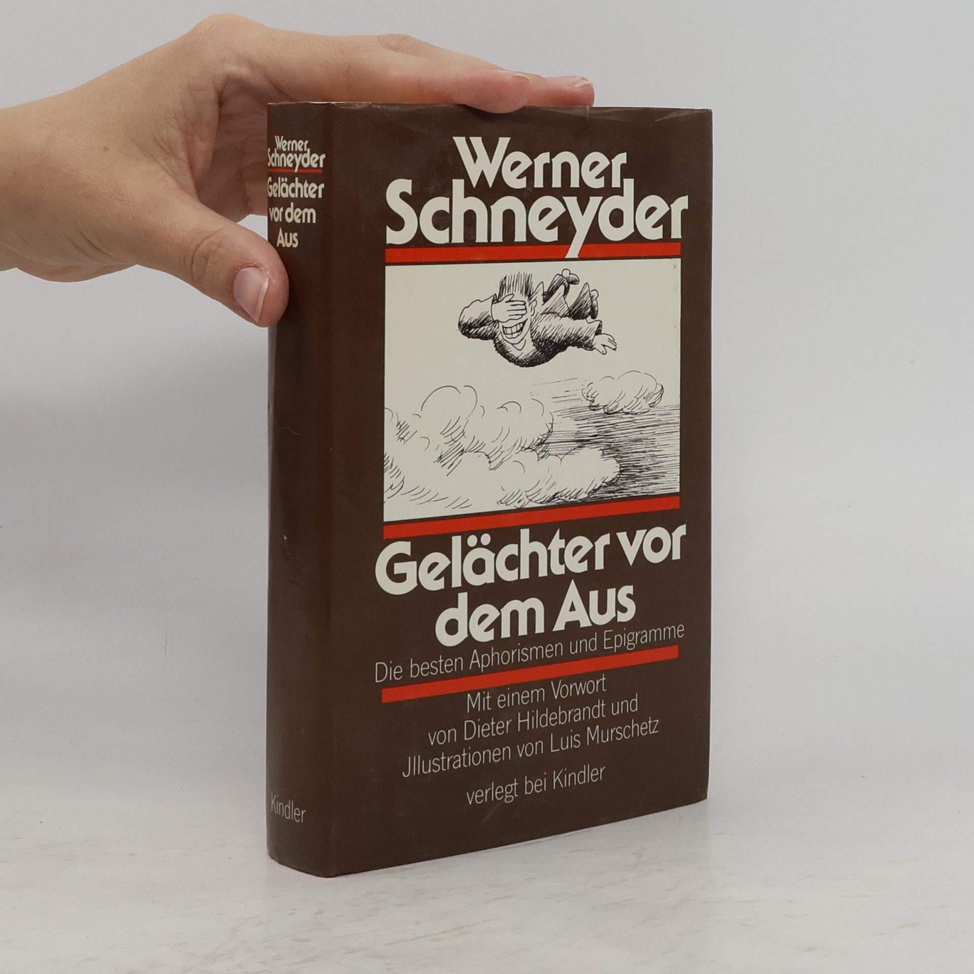 Gelächter vor dem Aus. Die besten Aphorismen und Epigramme. Mit e. Vorw. v. Dieter Hildebrandt