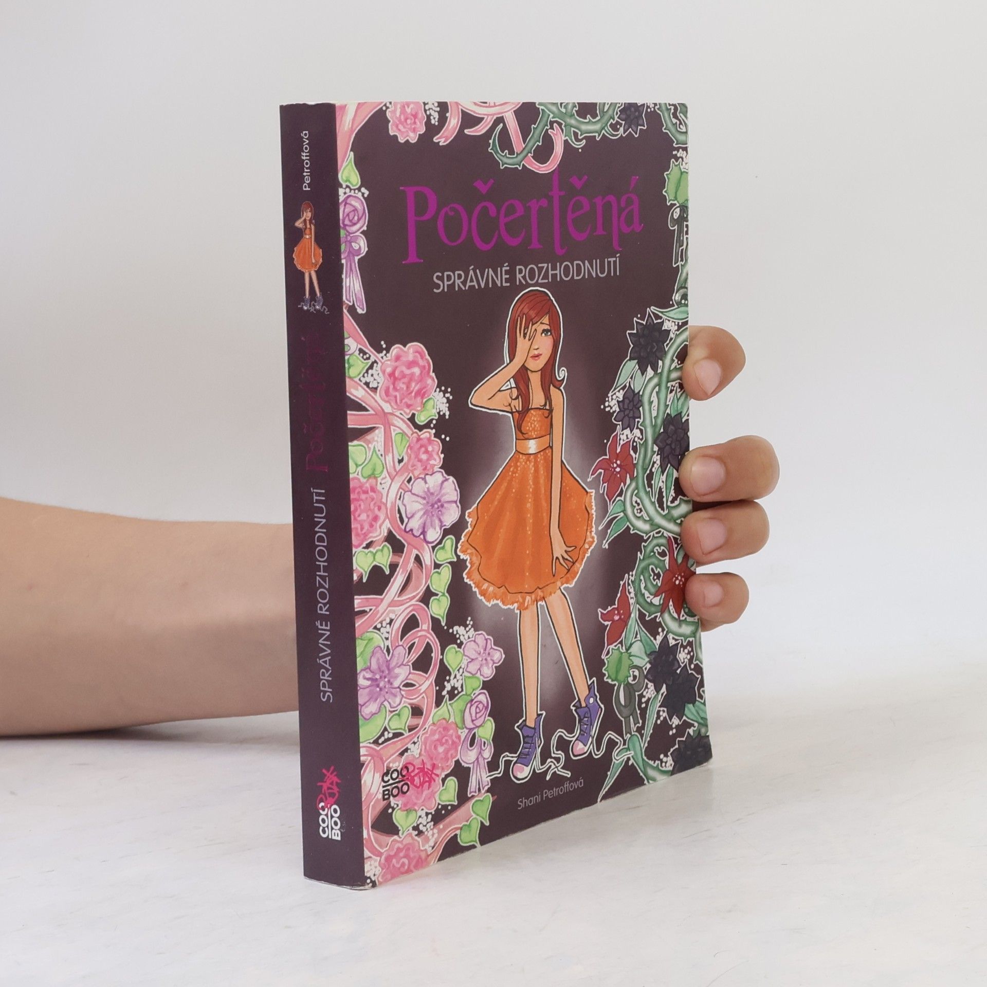 Shani Petroff Počertěná. Správné rozhodnutí