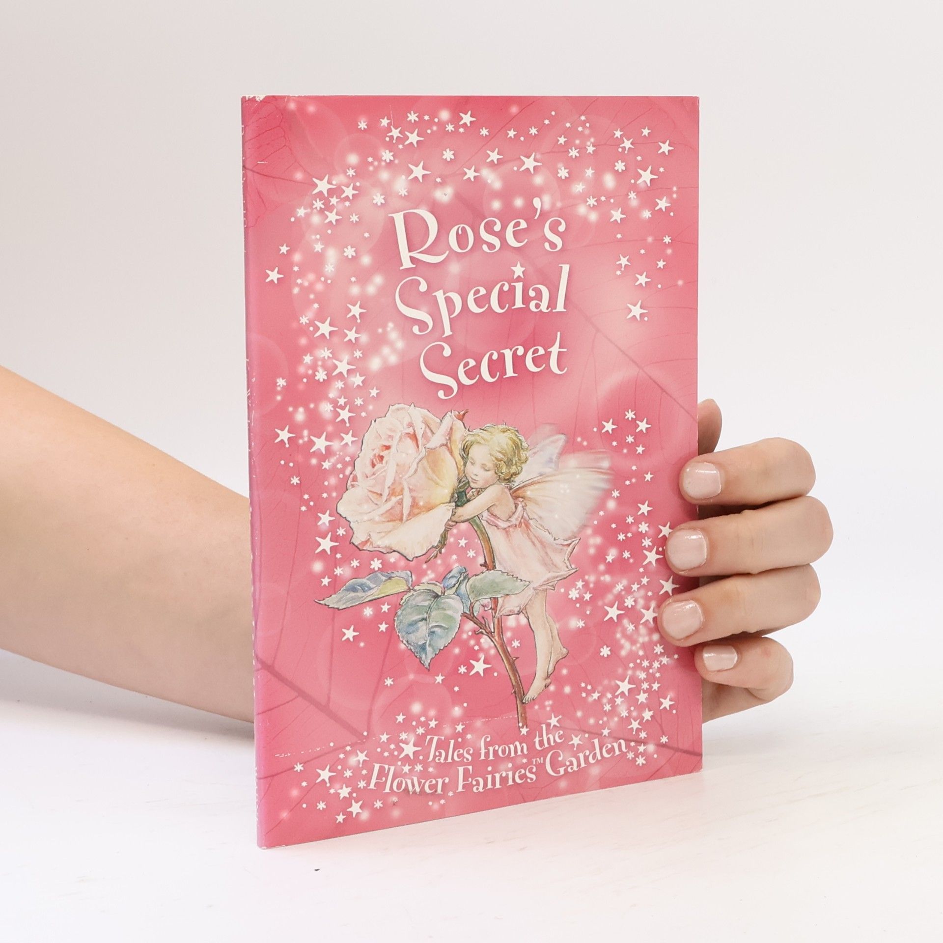 Kay Woodward Flower Fairies Secret Stories: Rose's Special Secret