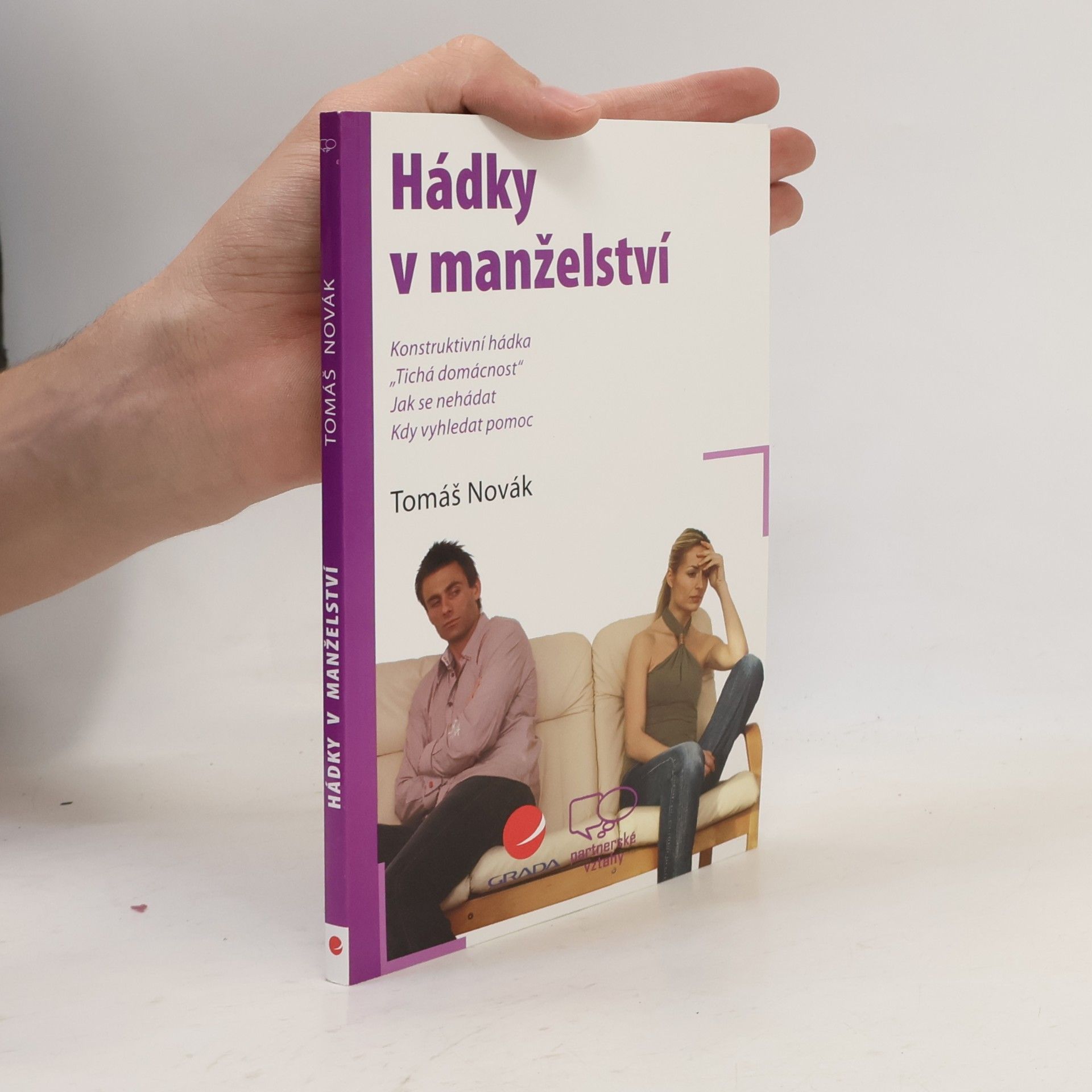 Tomáš Novák Hádky v manželství
