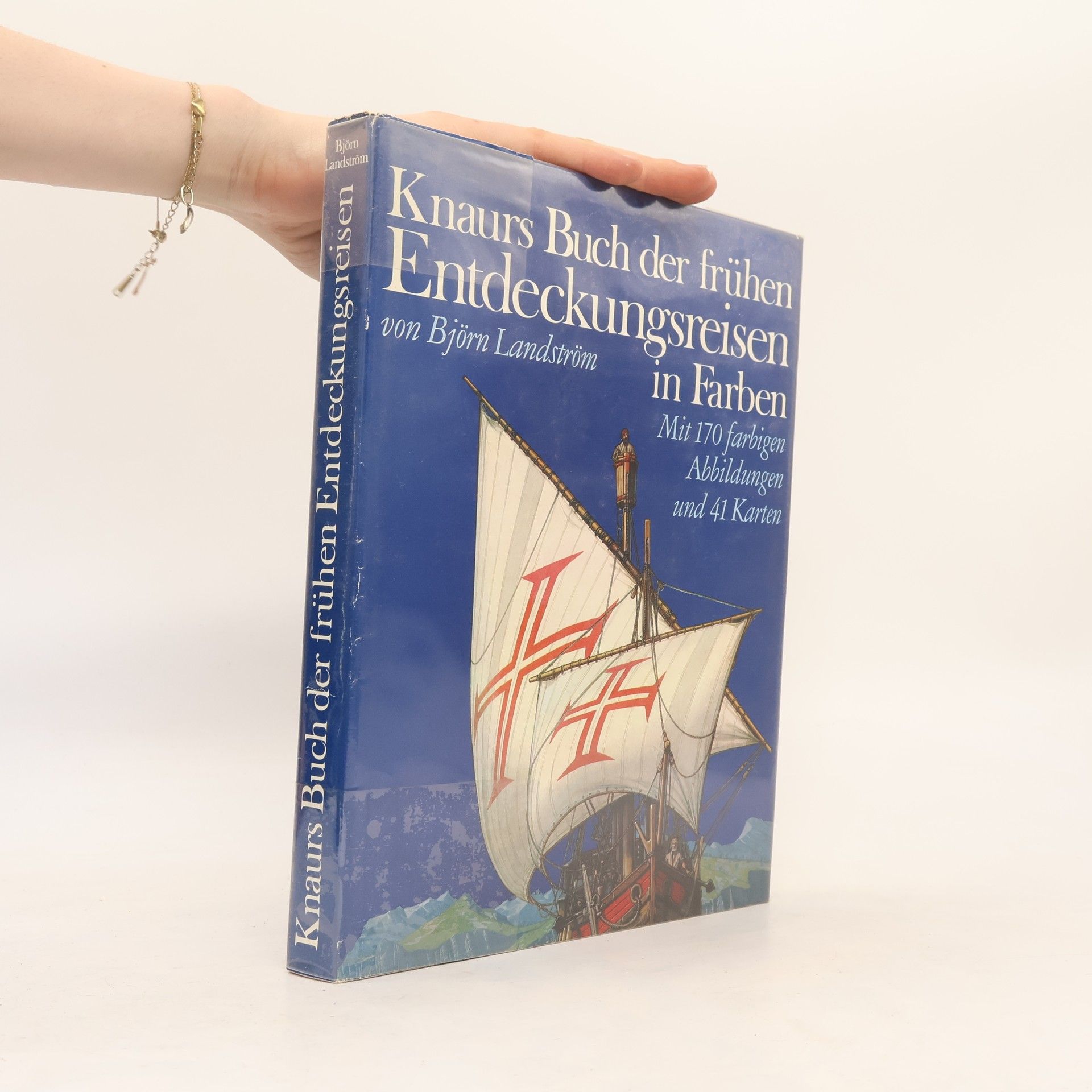 Björn Landström Buch der frühen Entdeckungsreisen in Farben