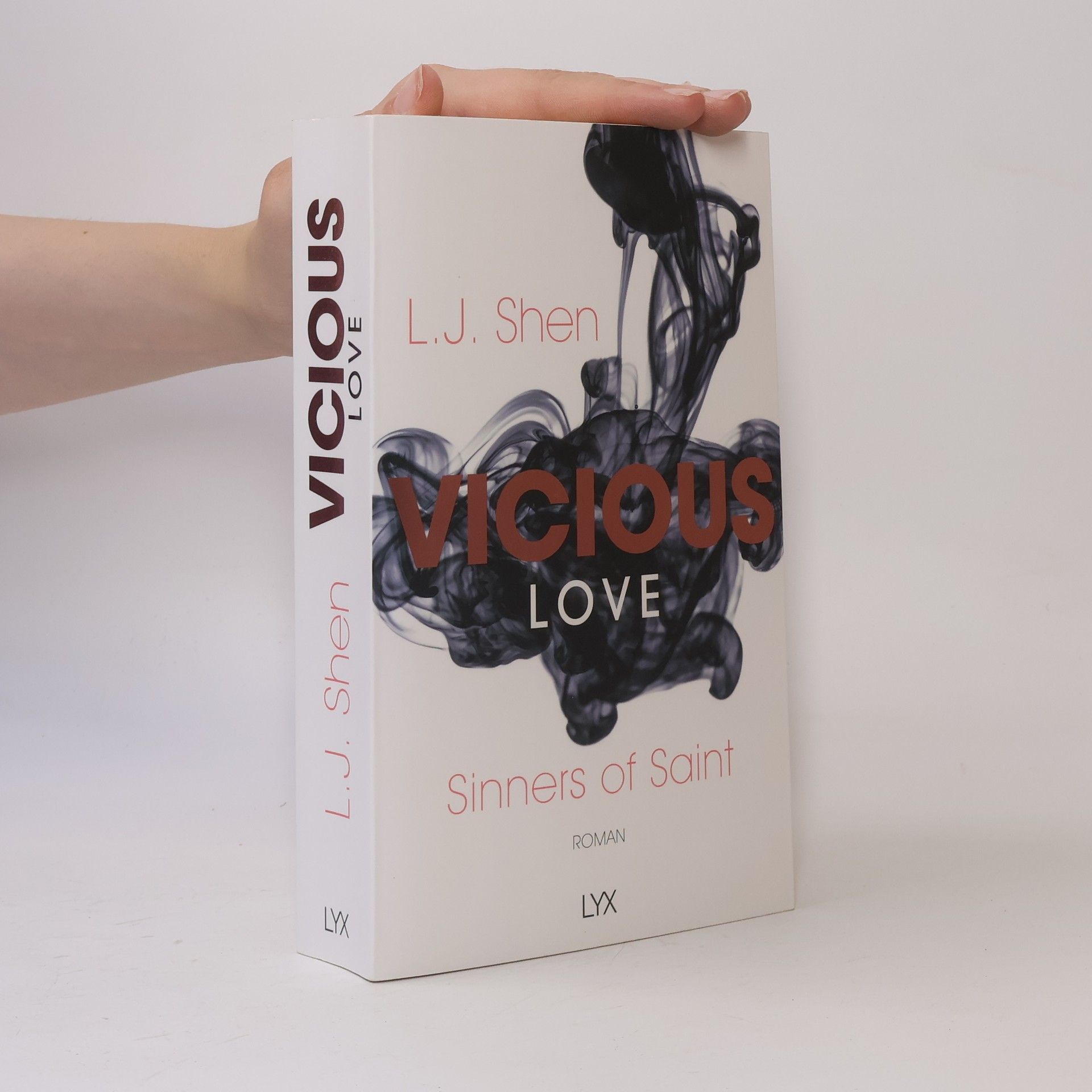 L. J. Shen Vicious Love. Twisted Love. Scandal Love. Broken Love