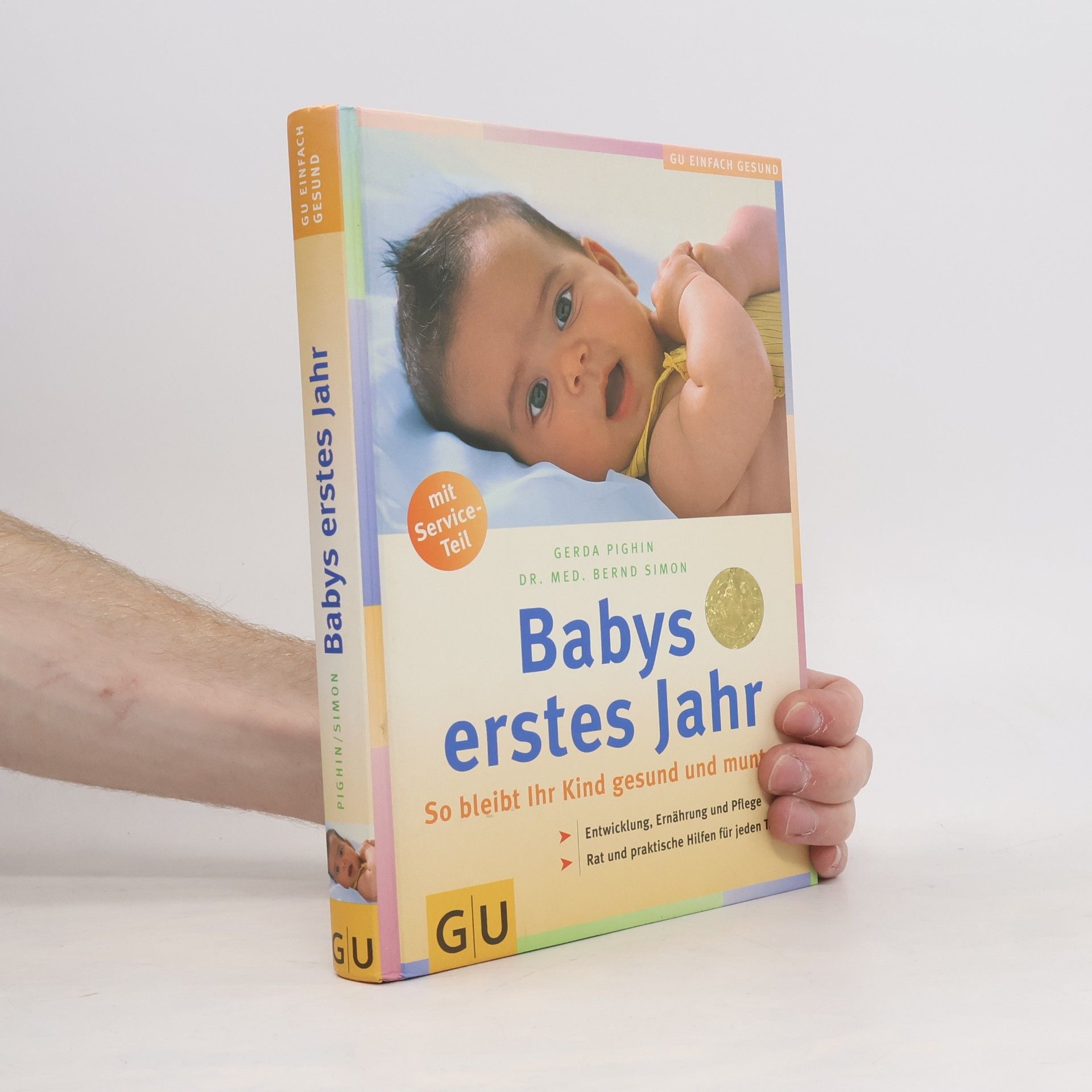 Gerda Pighin Babys erstes Jahr