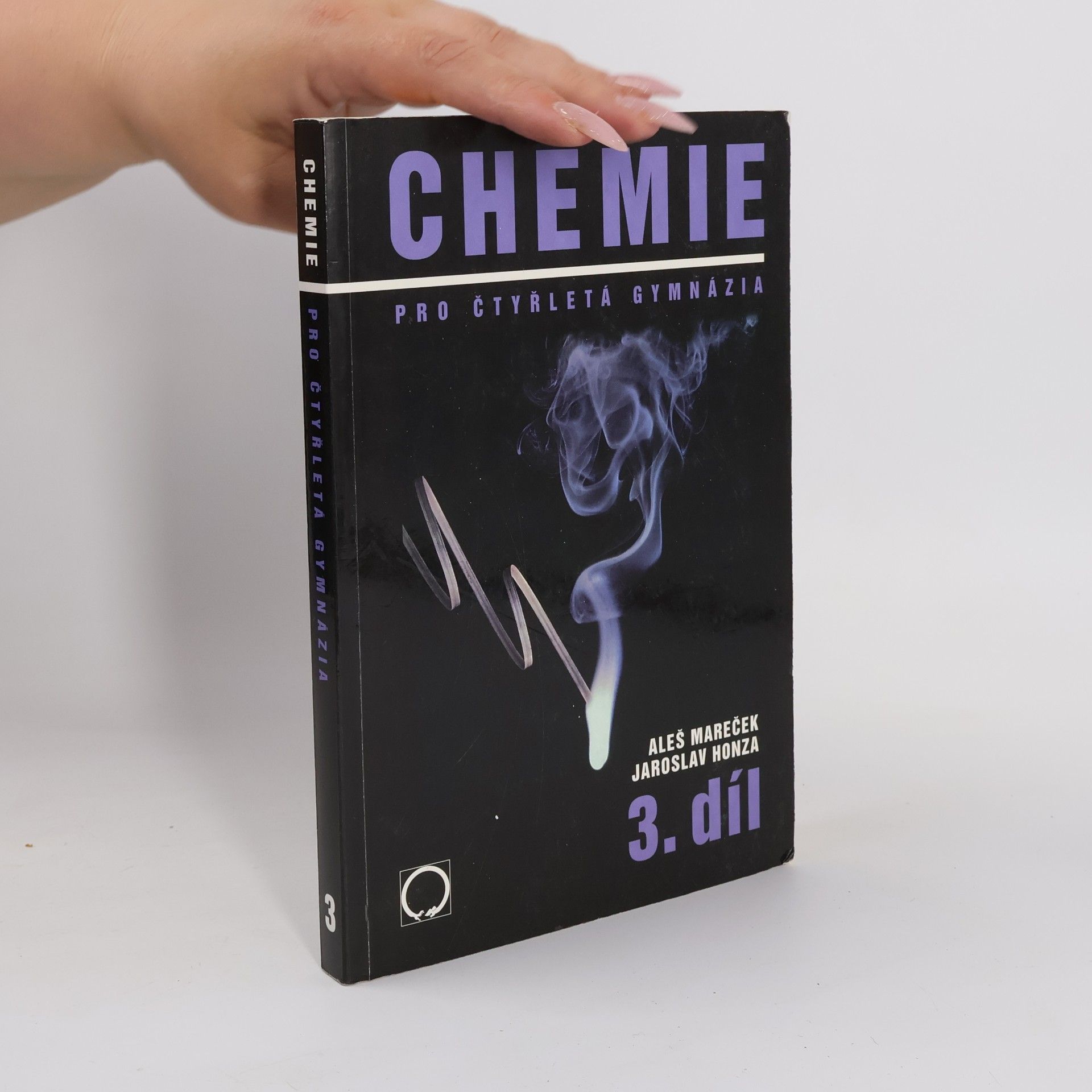 Chemie pro čtyřletá gymnázia. 3. díl