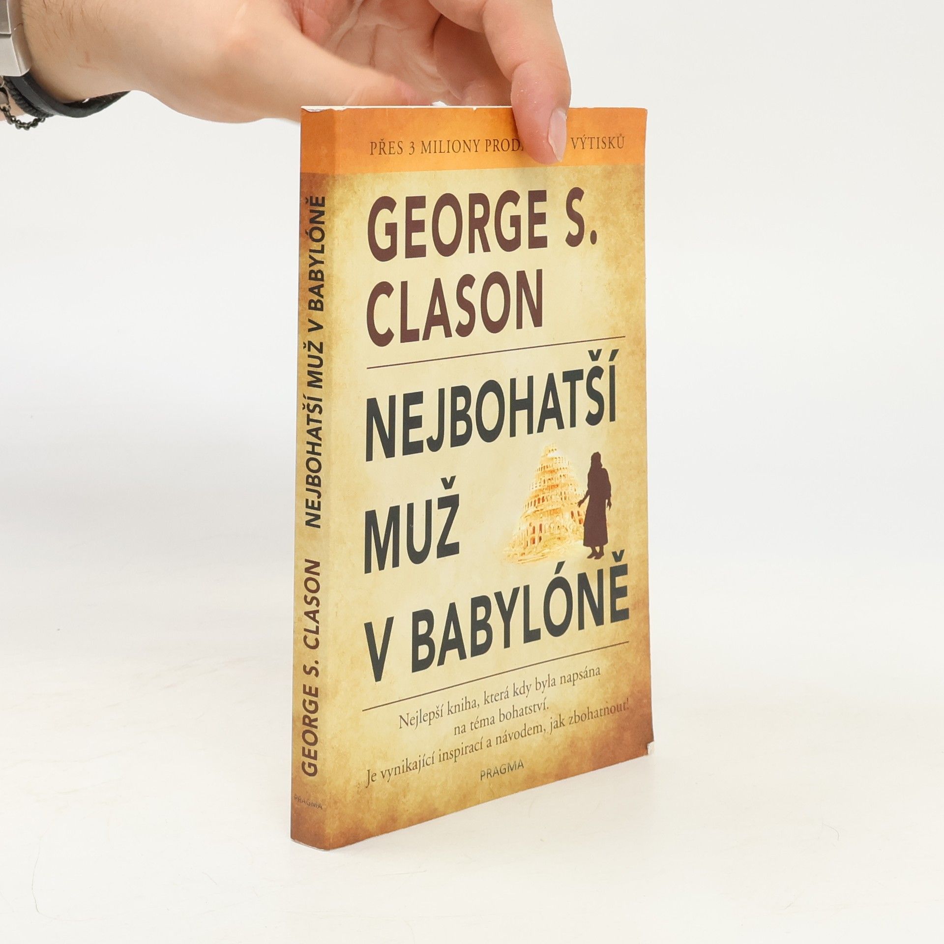 George S. Clason Nejbohatší muž v Babylóně