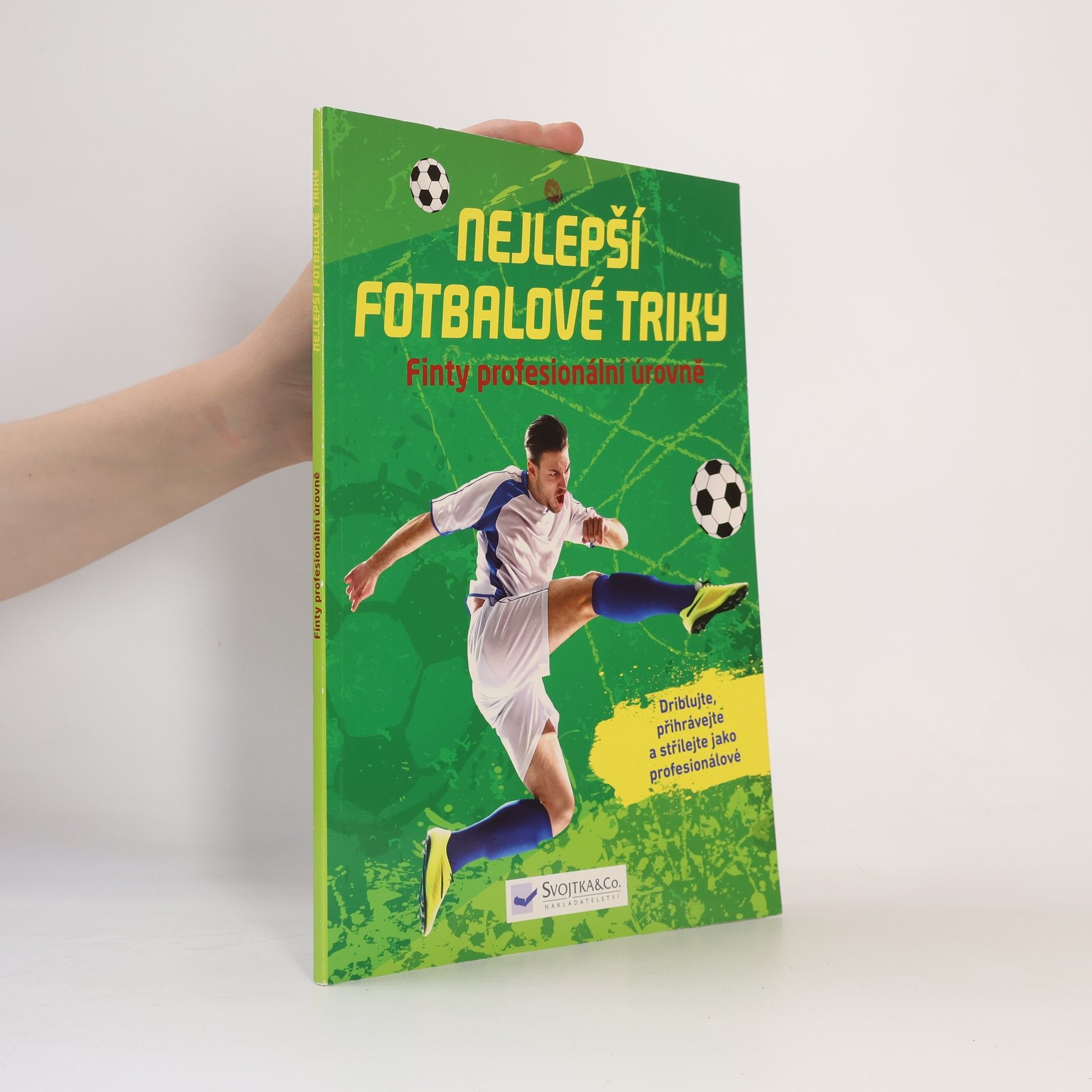 Kolektiv autorů Nejlepší fotbalové triky