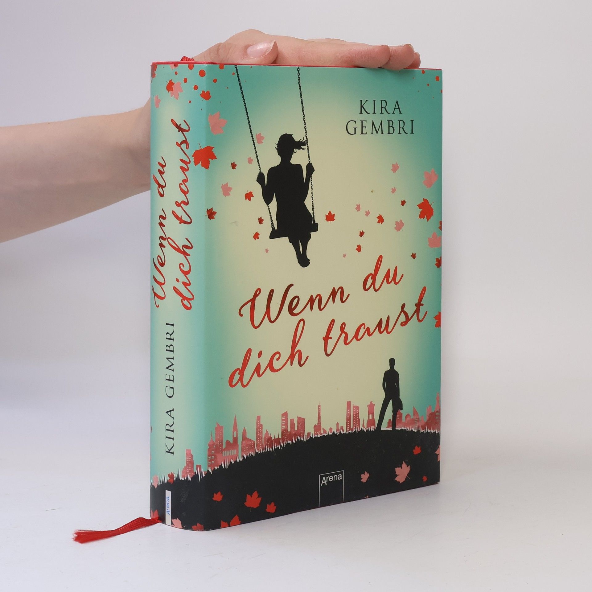 Kira Gembri Wenn du dich traust