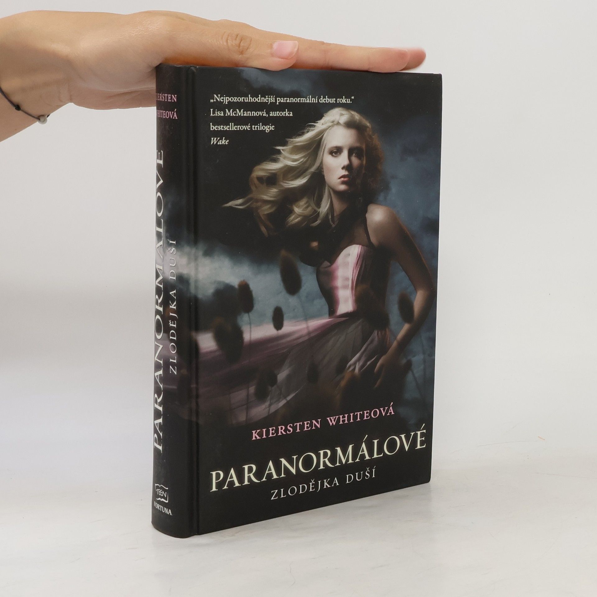Kiersten White Paranormálové. Zlodějka duší