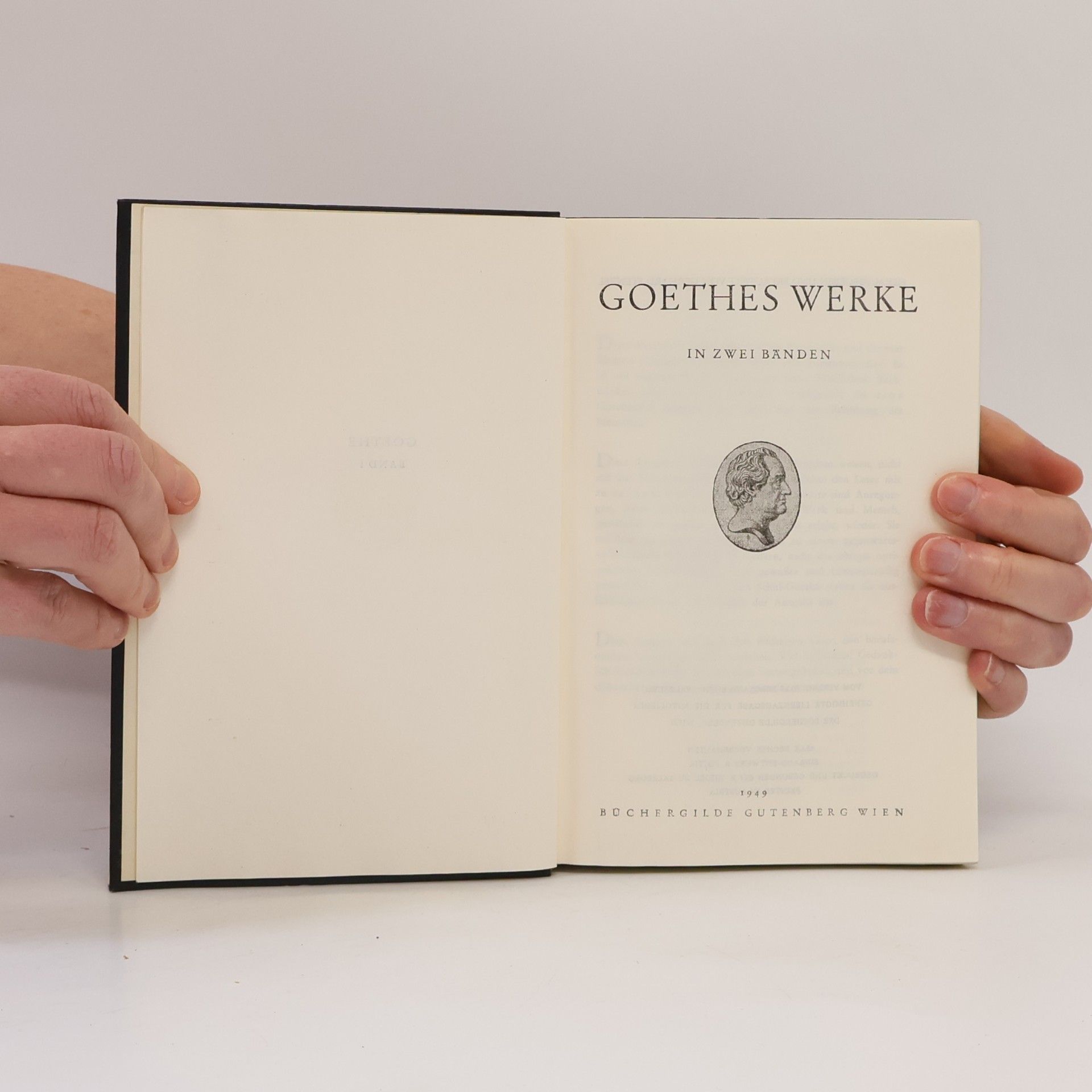 Johann Wolfgang von Goethe Goethes Werke Band I-II.