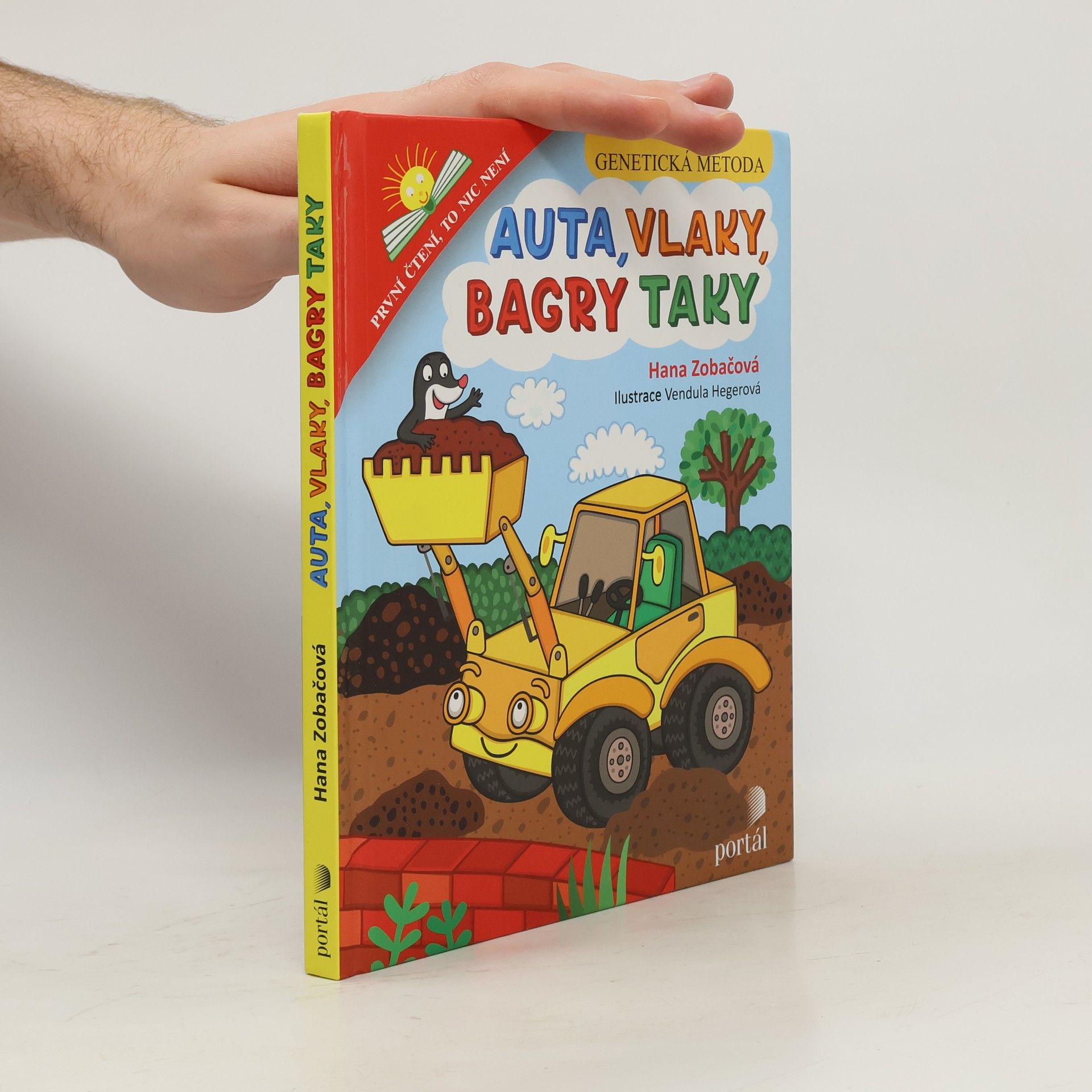 Hana Zobačová Auta, vlaky, bagry taky