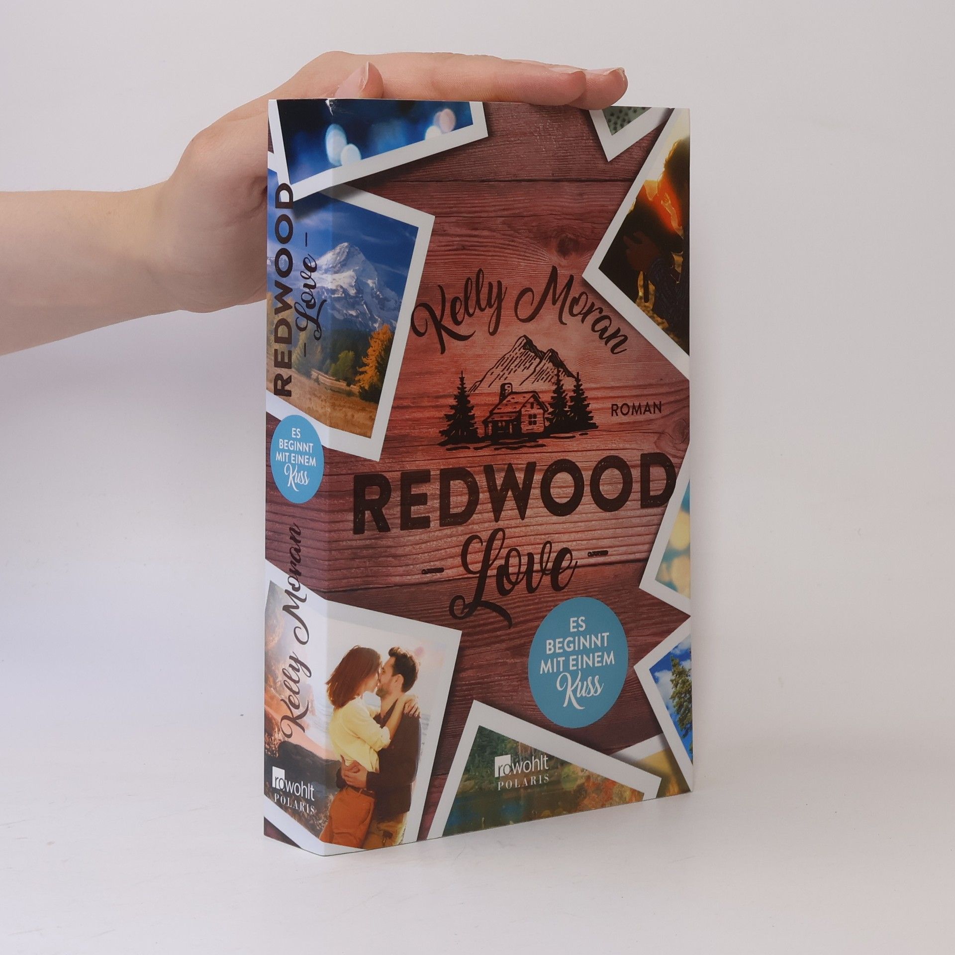 Kelly Moran Redwood love - es beginnt mit einem Kuss