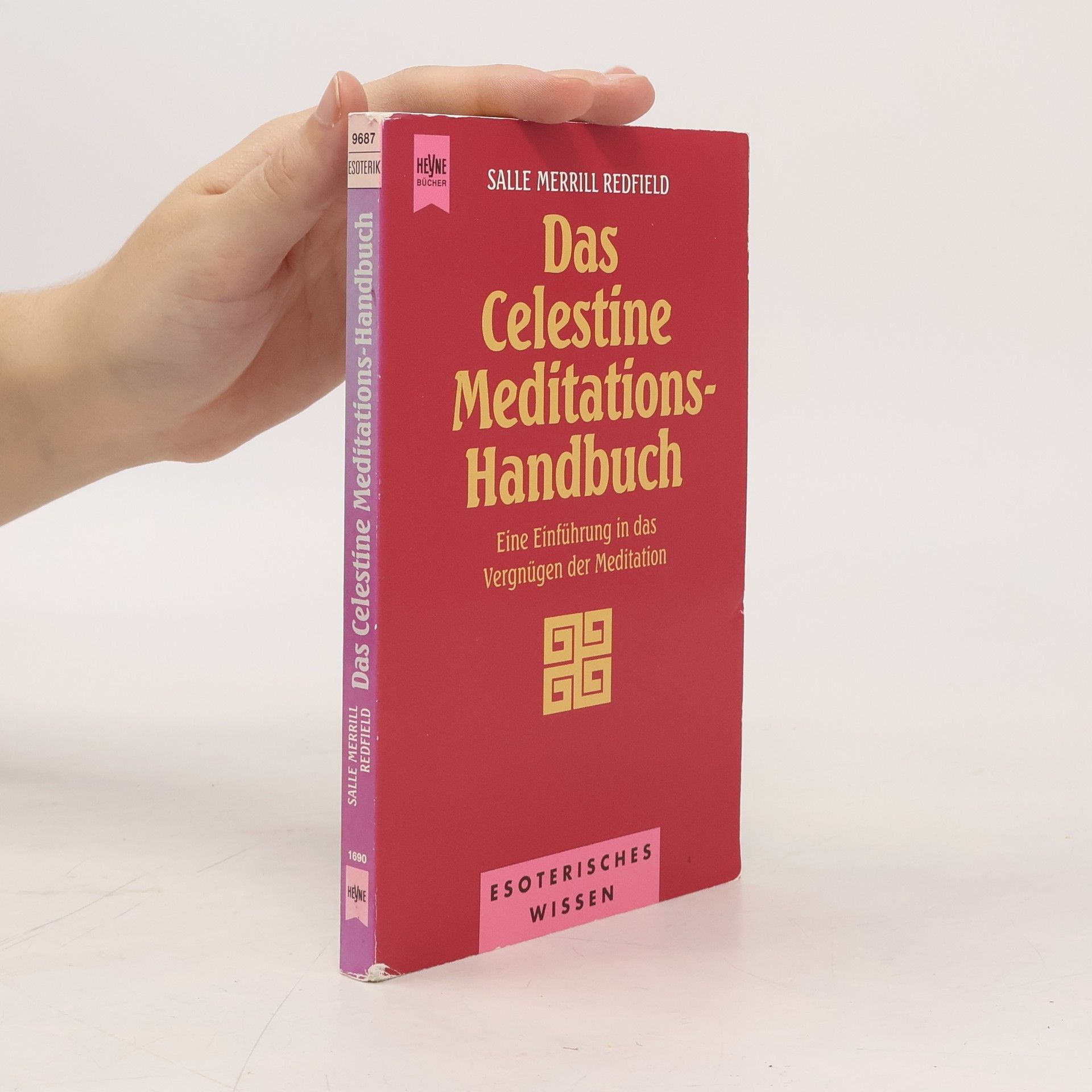 Salle M. Redfield Das Celestine-Meditations-Handbuch