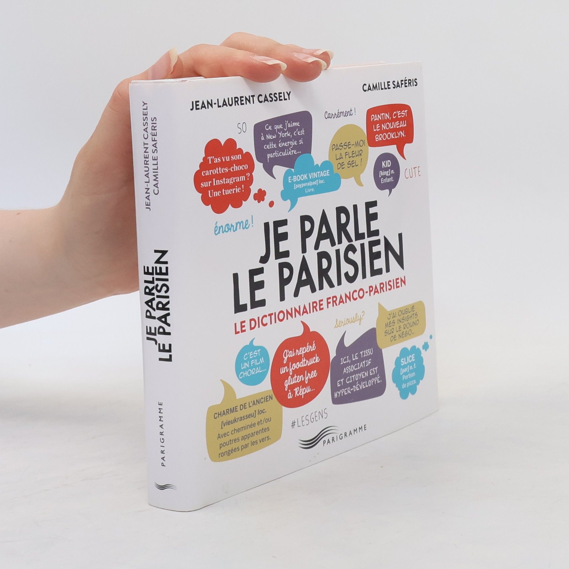 Camille Saféris Je parle le parisien