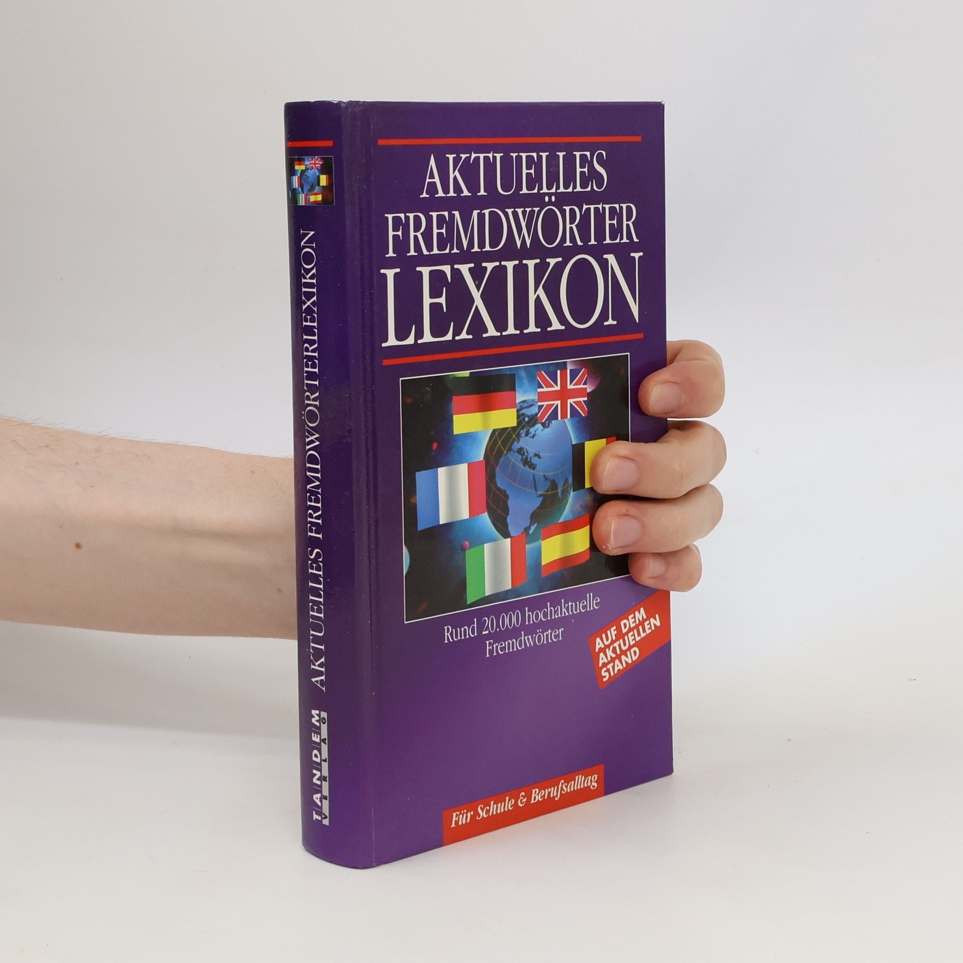 Autorenkollektiv Aktuelles Fremdwörterlexikon