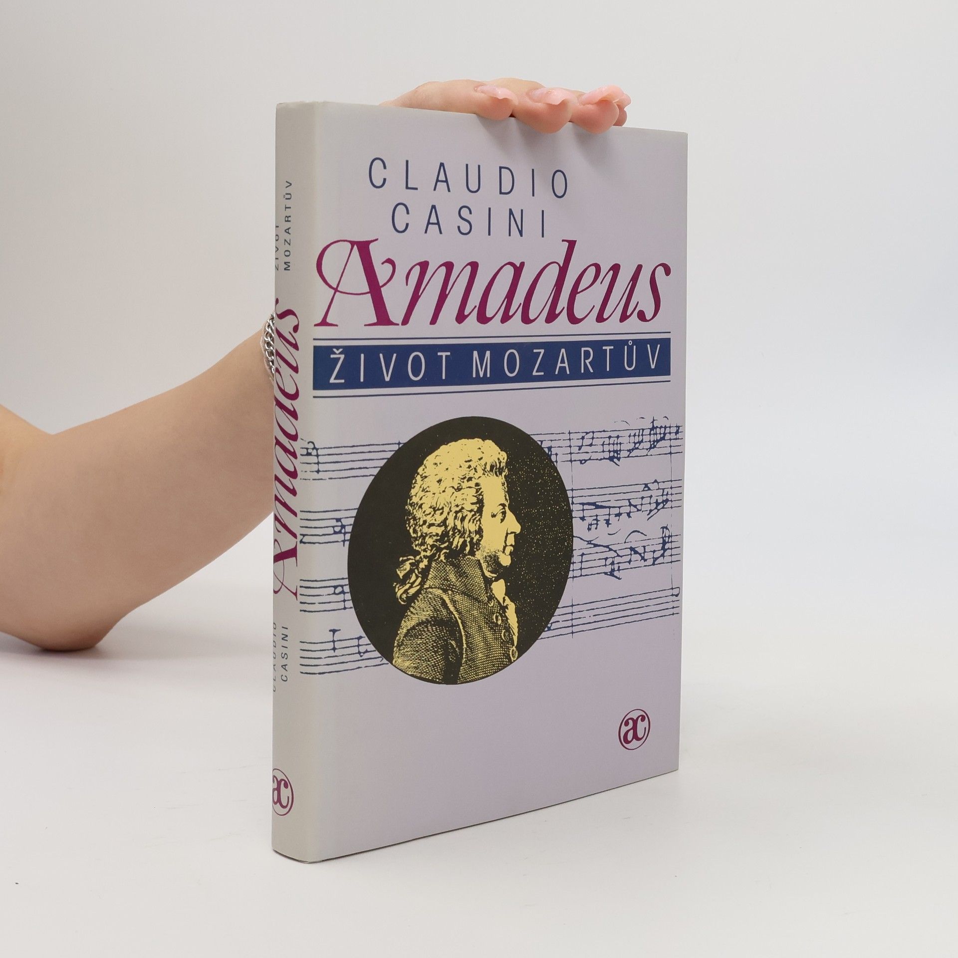 Claudio Casini Amadeus. Život Mozartův