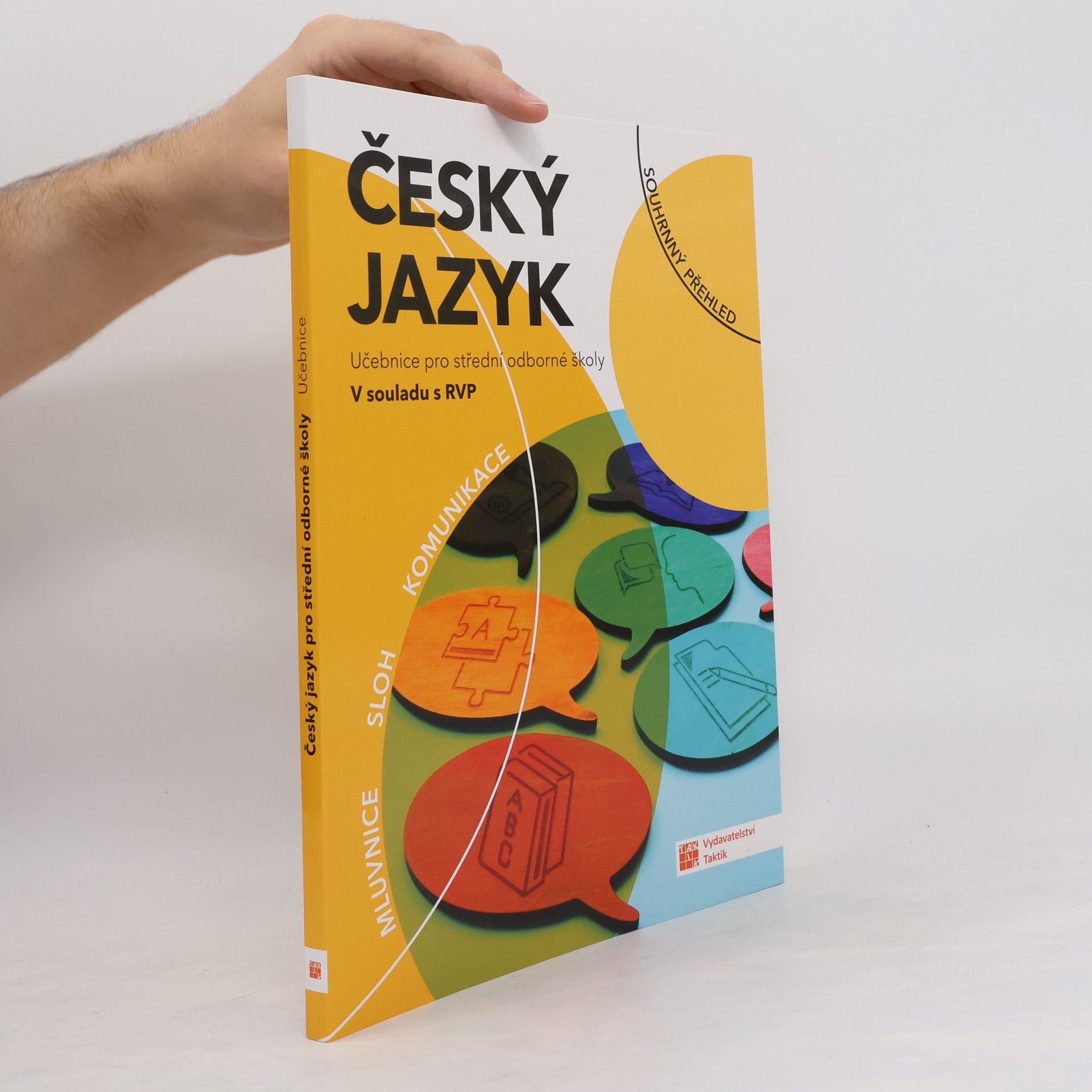 Kolektív autorov Český jazyk: Učebnice pro střední odborné školy v souladu s RVP