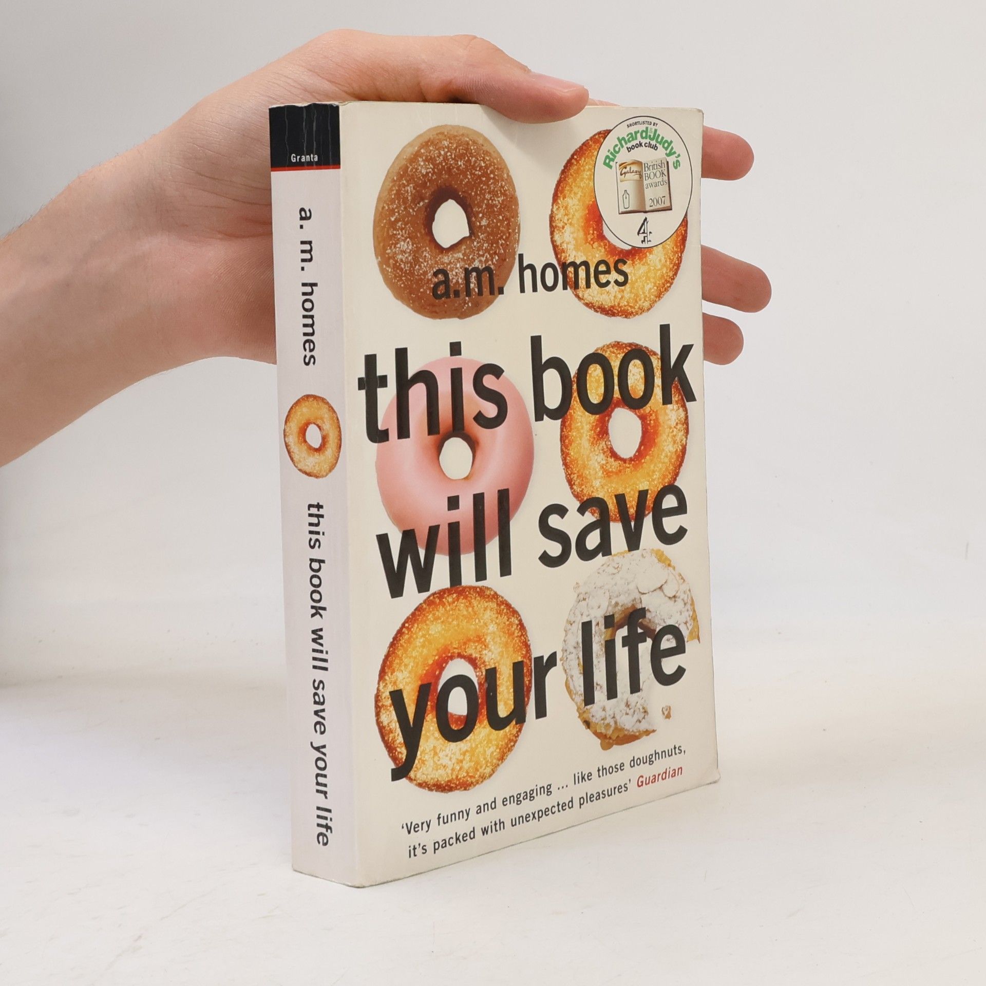 A. M. Homes This Book Will Save Your Life