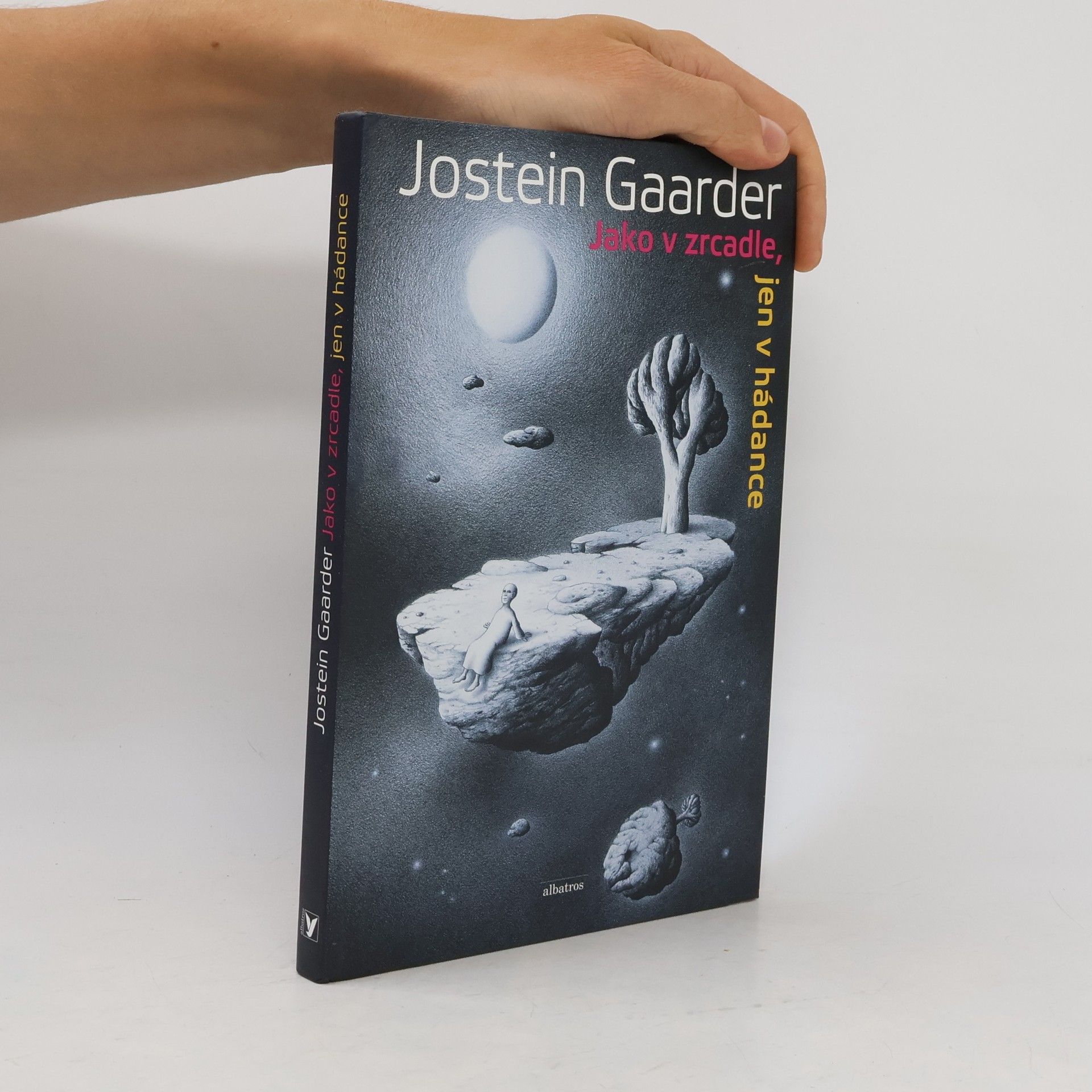 Jostein Gaarder Jako v zrcadle, jen v hádance