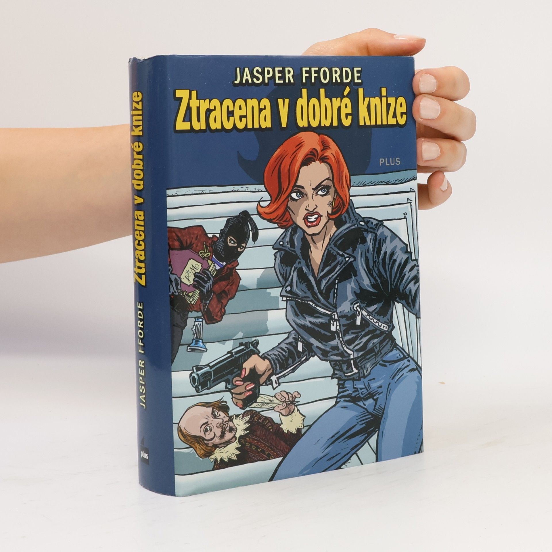 Jasper Fforde Ztracena v dobré knize