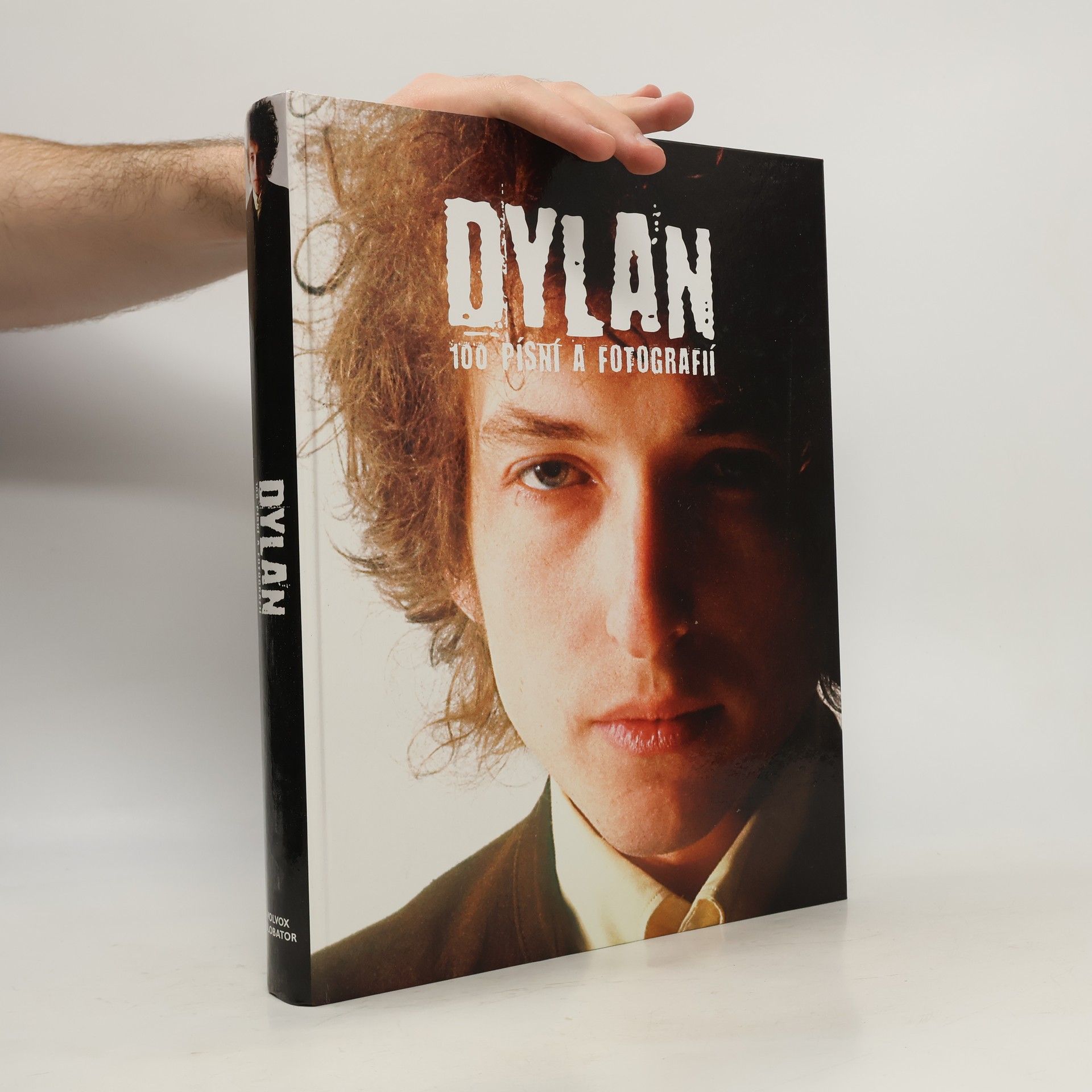Bob Dylan Dylan - 100 písní a fotografií