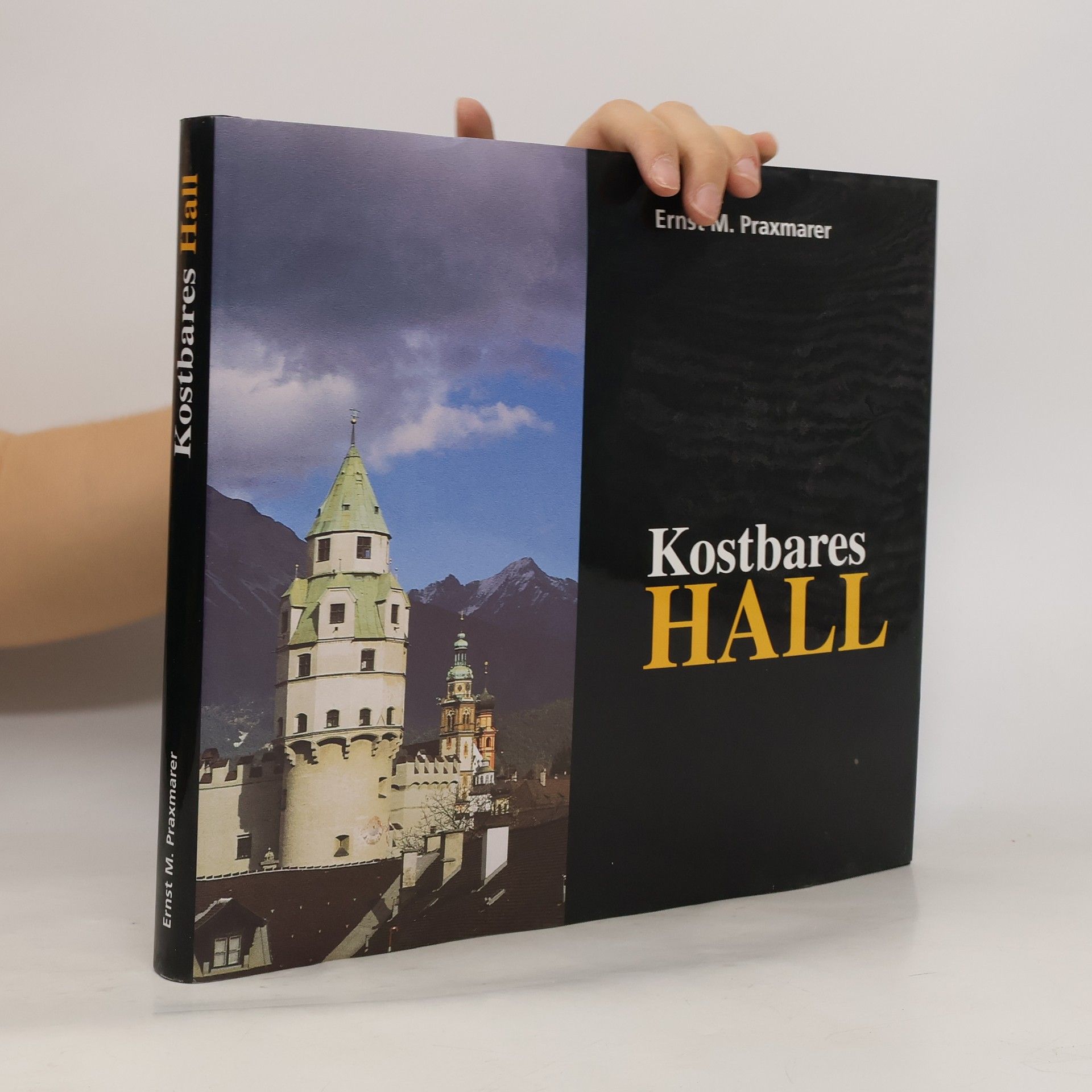 Ernst M. Praxmarer Kostbares Hall